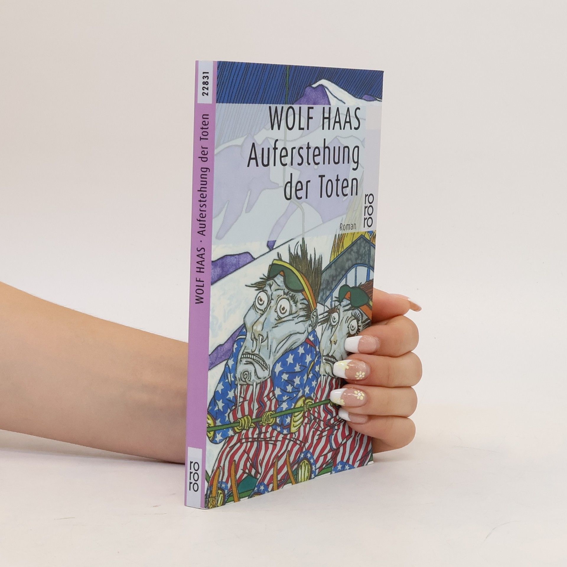 Wolf Haas Auferstehung der Toten