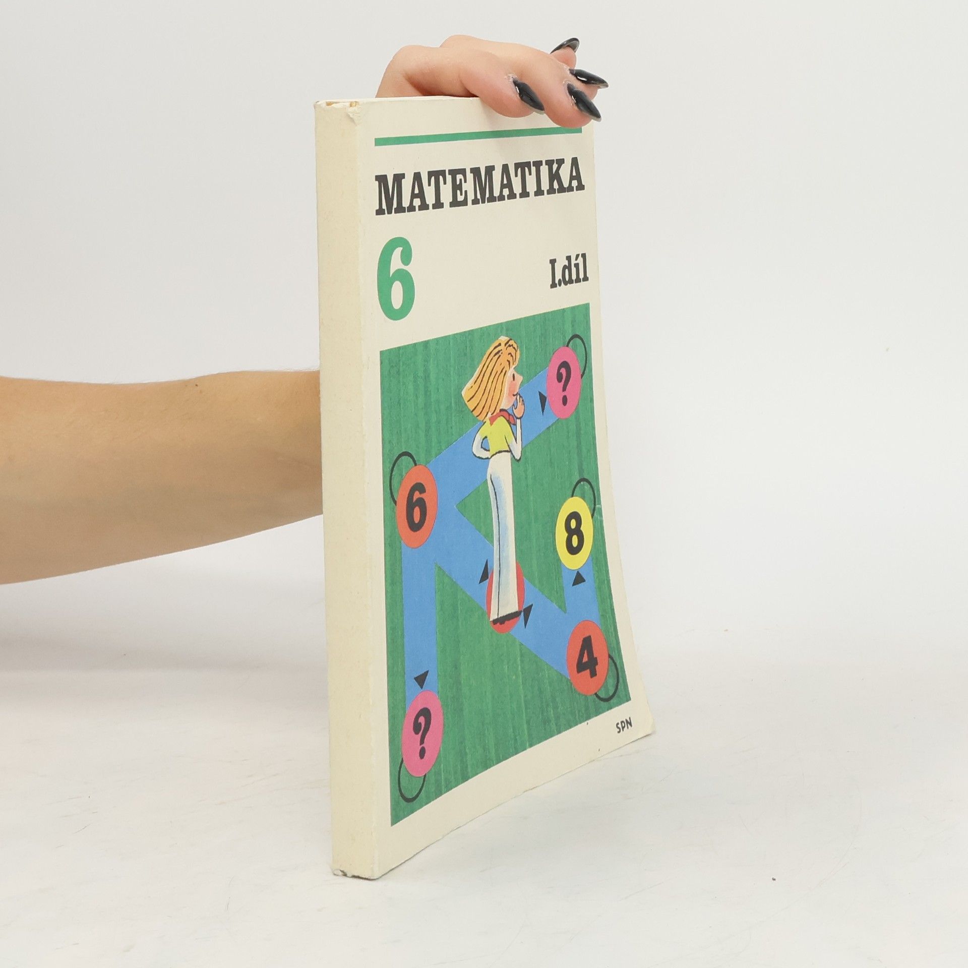 Collectif d'auteurs Matematika pro 6. ročník základní školy I. Aritmetika