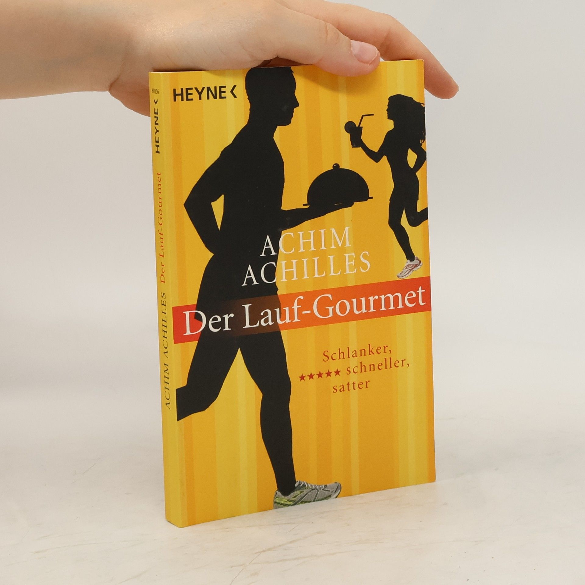 Achim Achilles Der Lauf-Gourmet