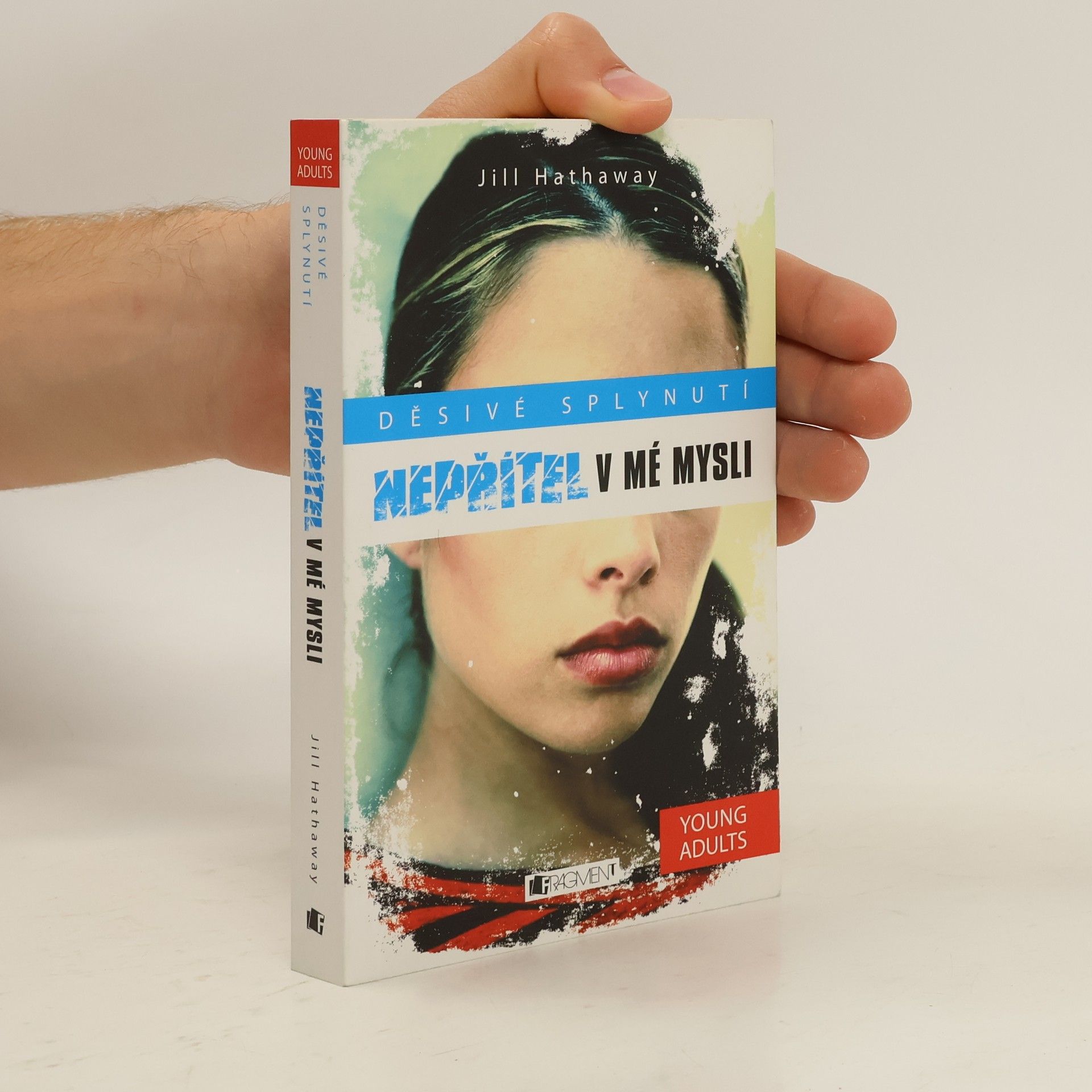 Jill Hathaway Nepřítel v mé mysli