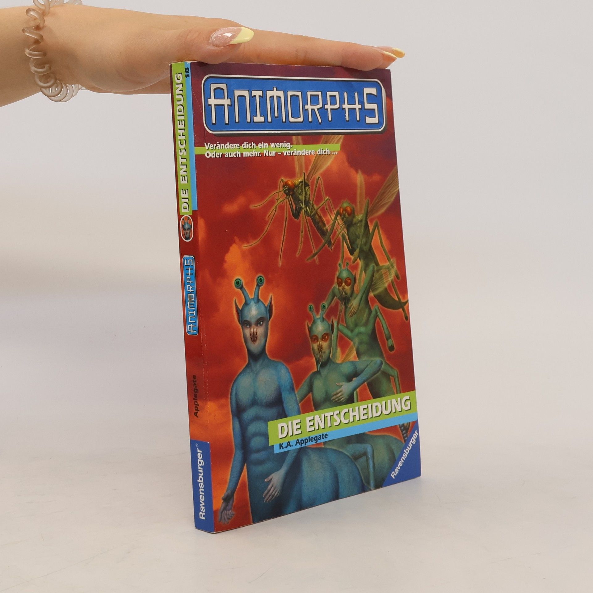 Katherine Applegate Animorphs, Bd.18, Die Entscheidung