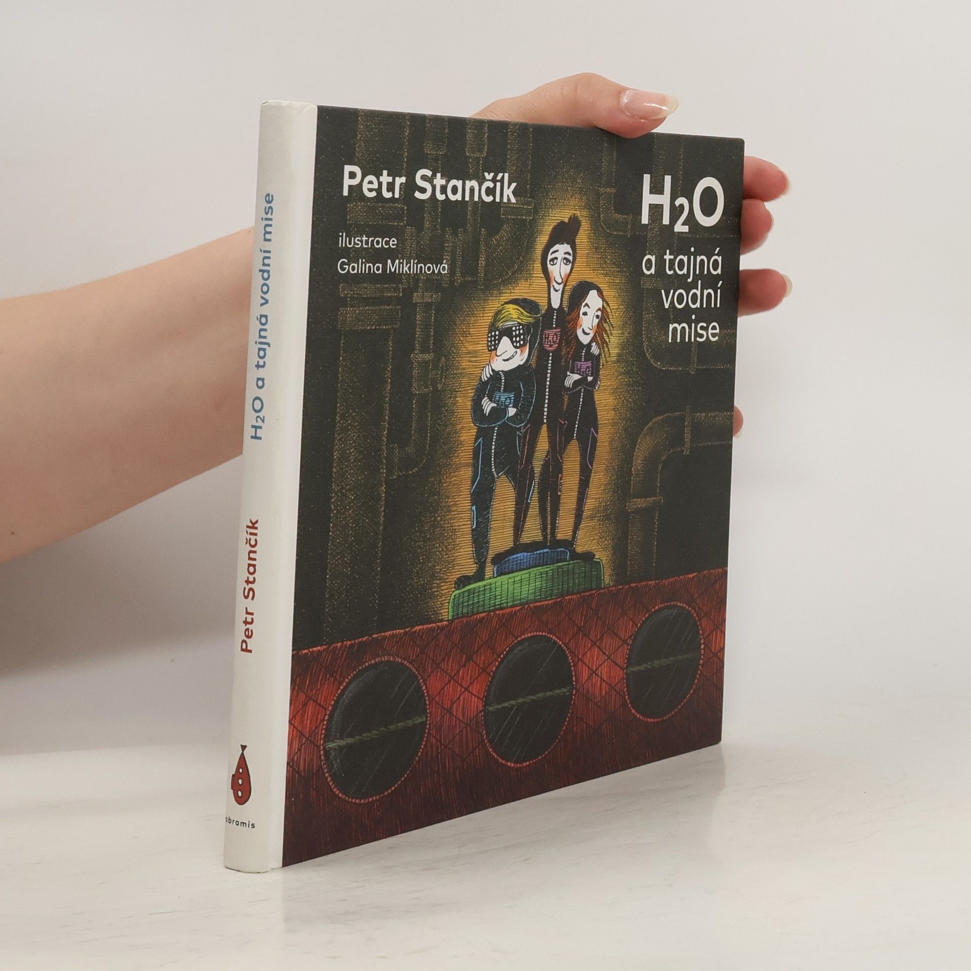 Petr Stančík H₂O a tajná vodní mise