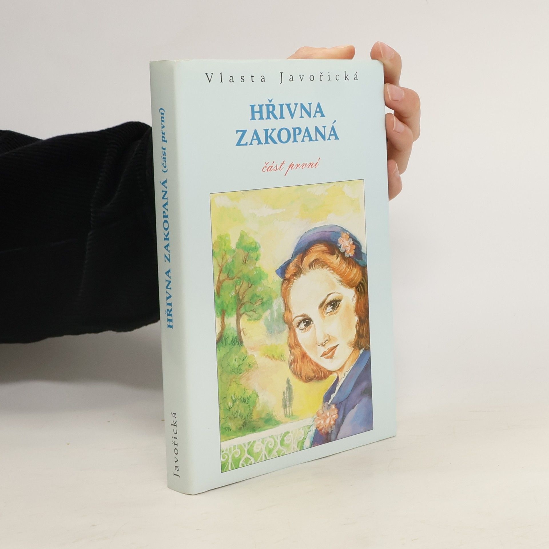 Vlasta Javořická Hřivna zakopaná 1