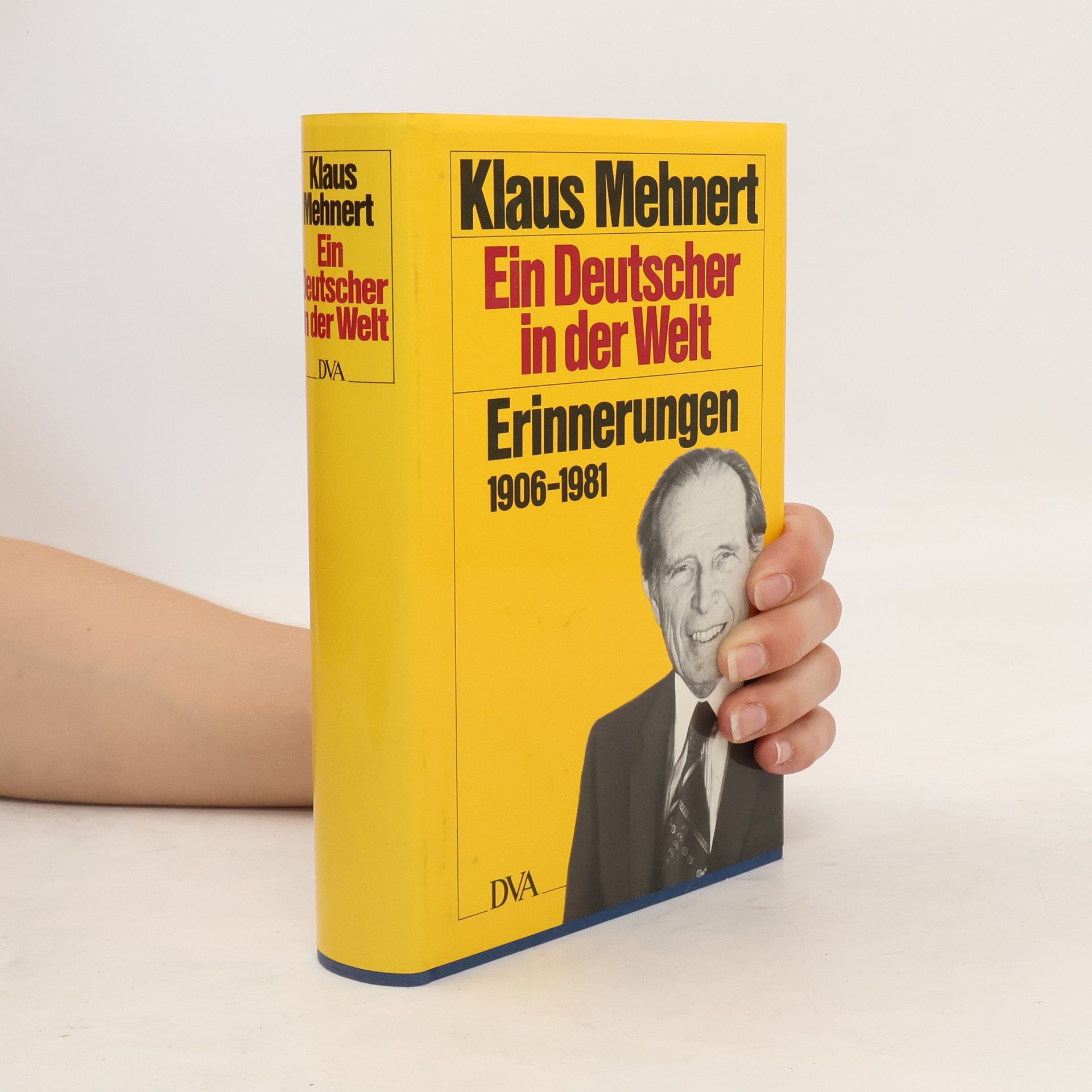 Klaus Mehnert Ein Deutscher in der Welt