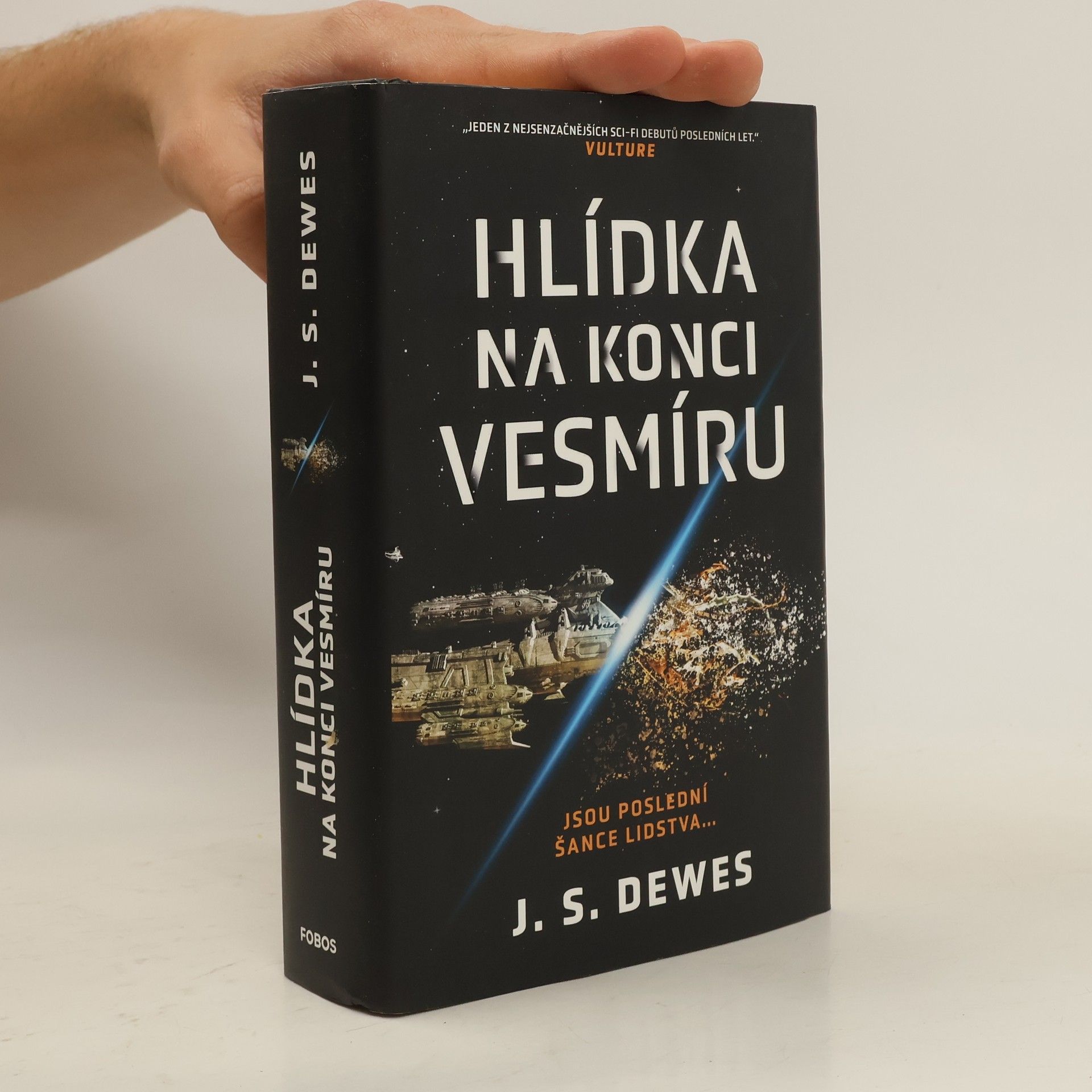 J. S. Dewes Hlídka na konci vesmíru