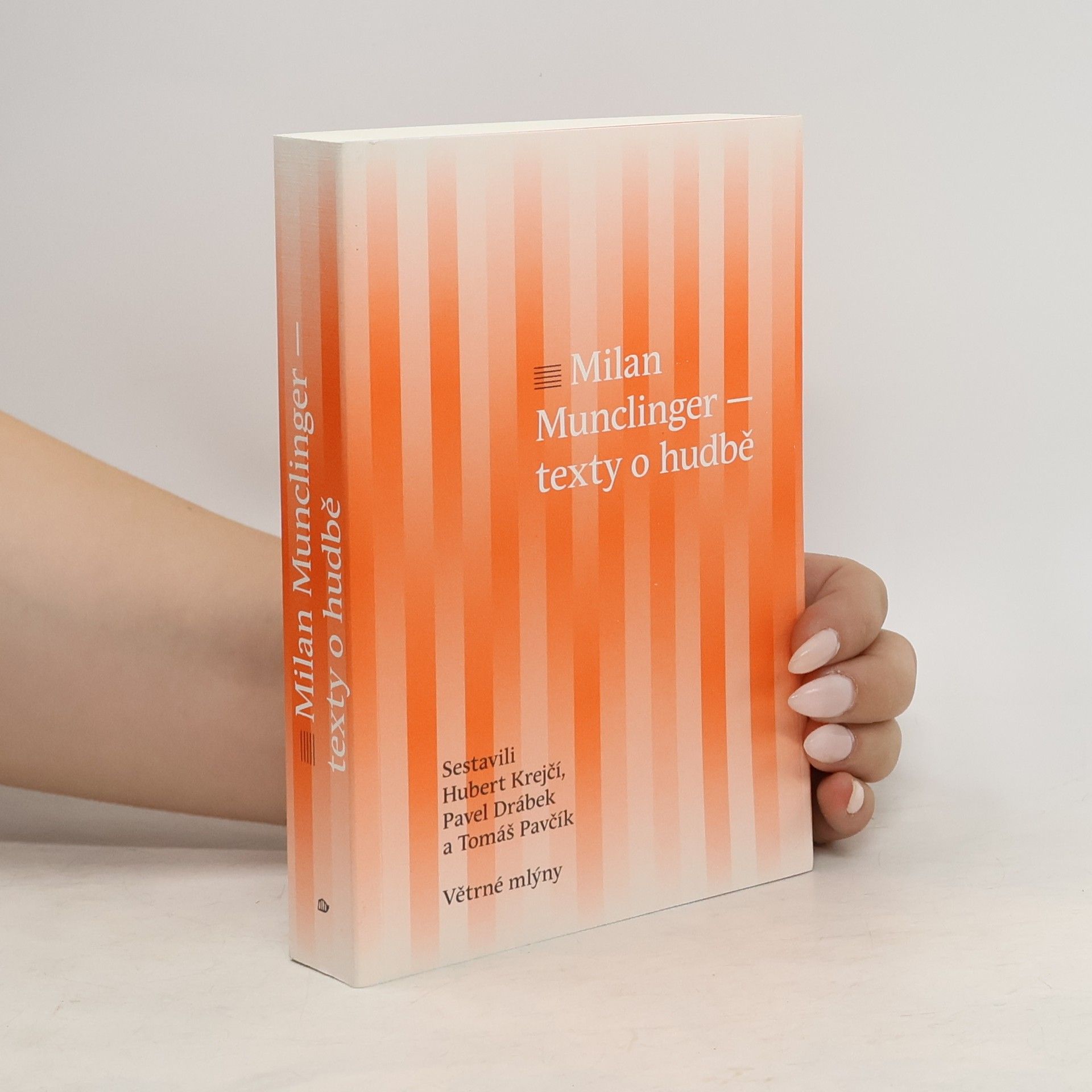 Milan Munclinger Milan Munclinger - Text o hudbě