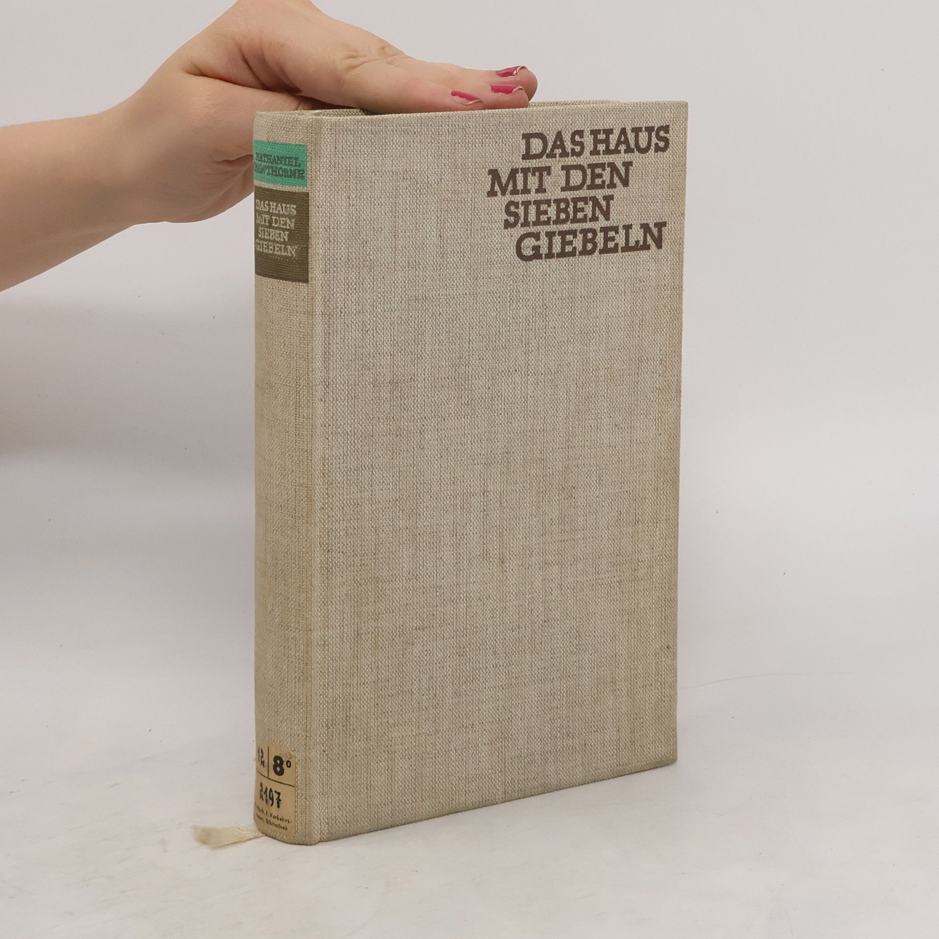 Nathaniel Hawthorne Das Haus mit den sieben Giebeln
