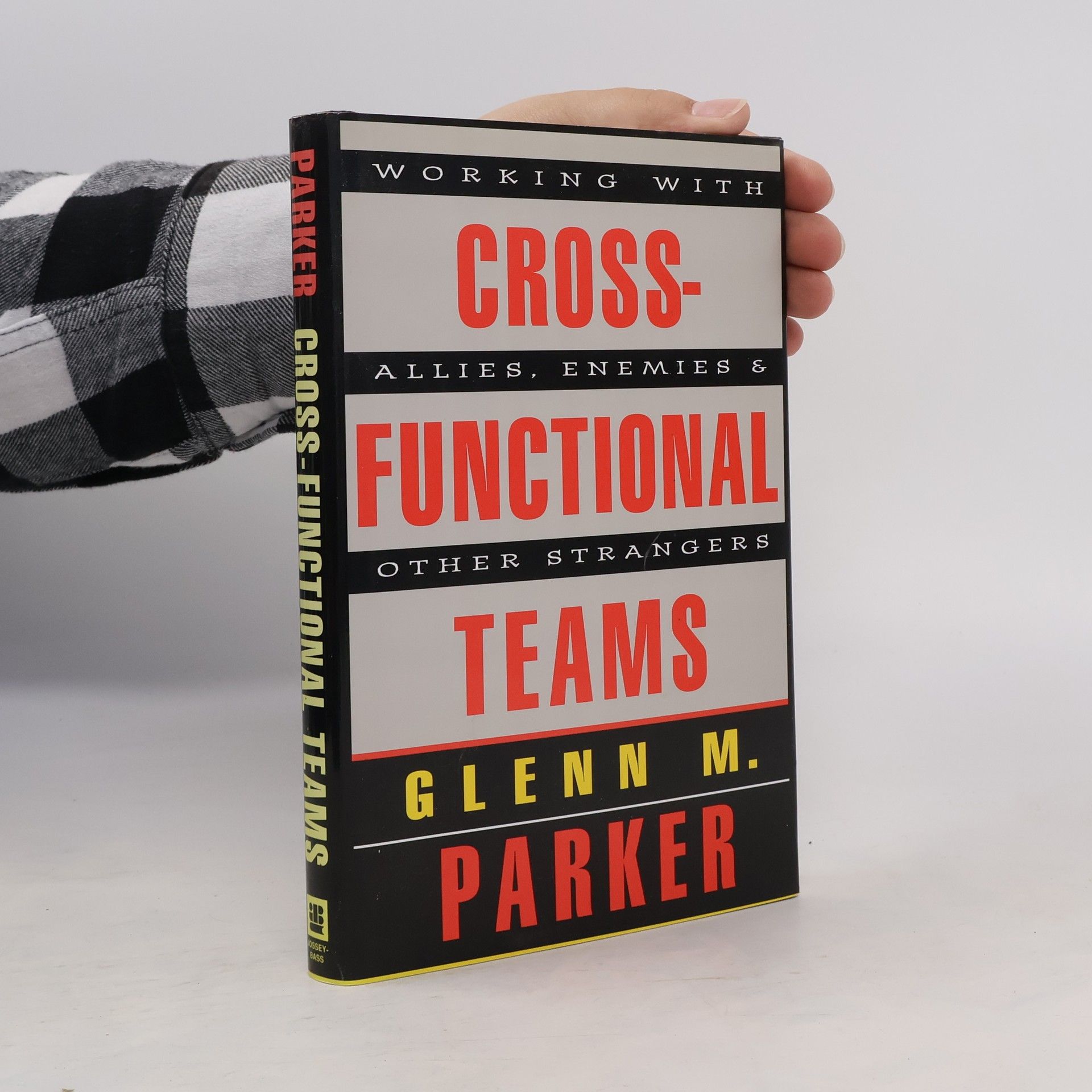Glenn M. Parker Cross-Functional Teams