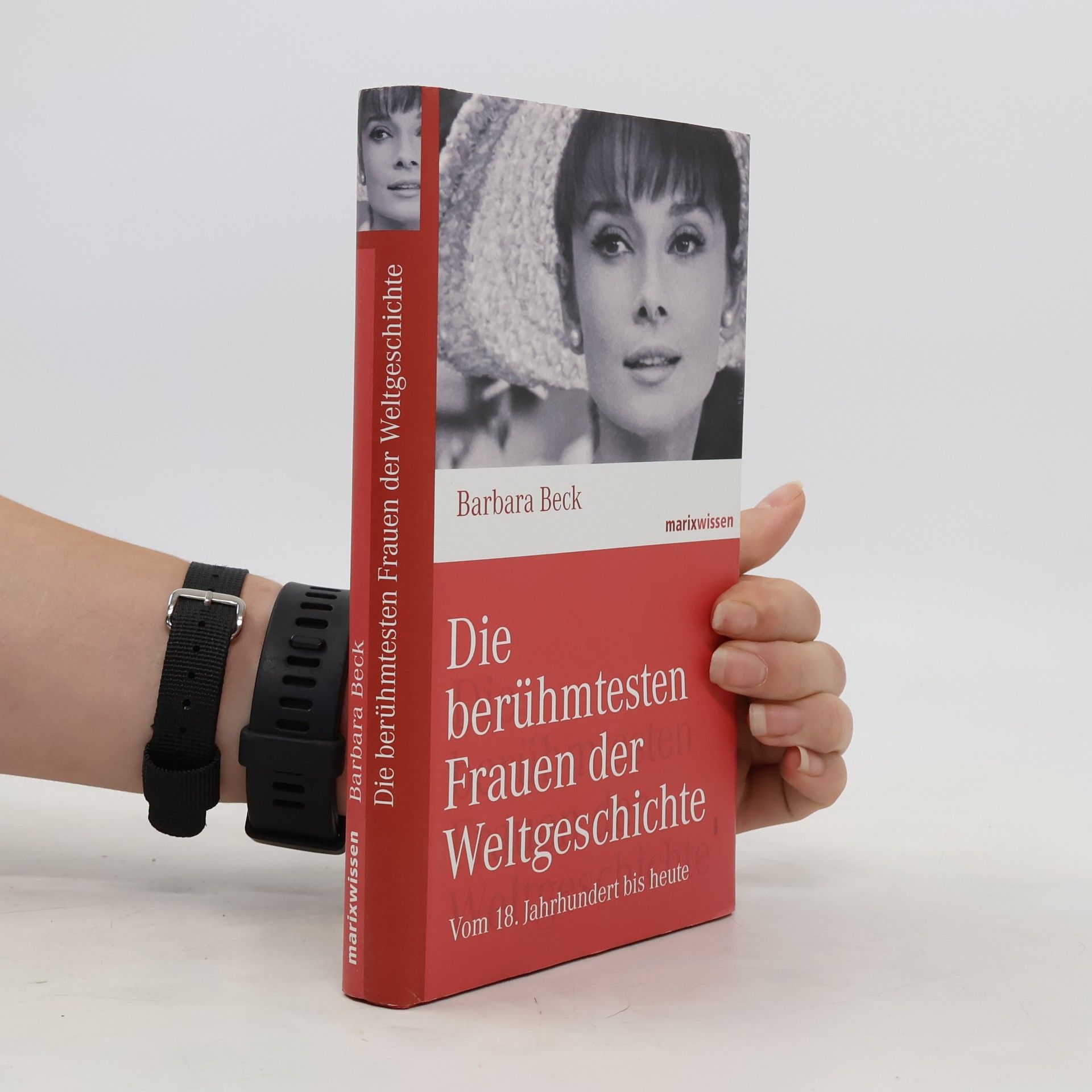 Barbara Beck Die berühmtesten Frauen der Weltgeschichte