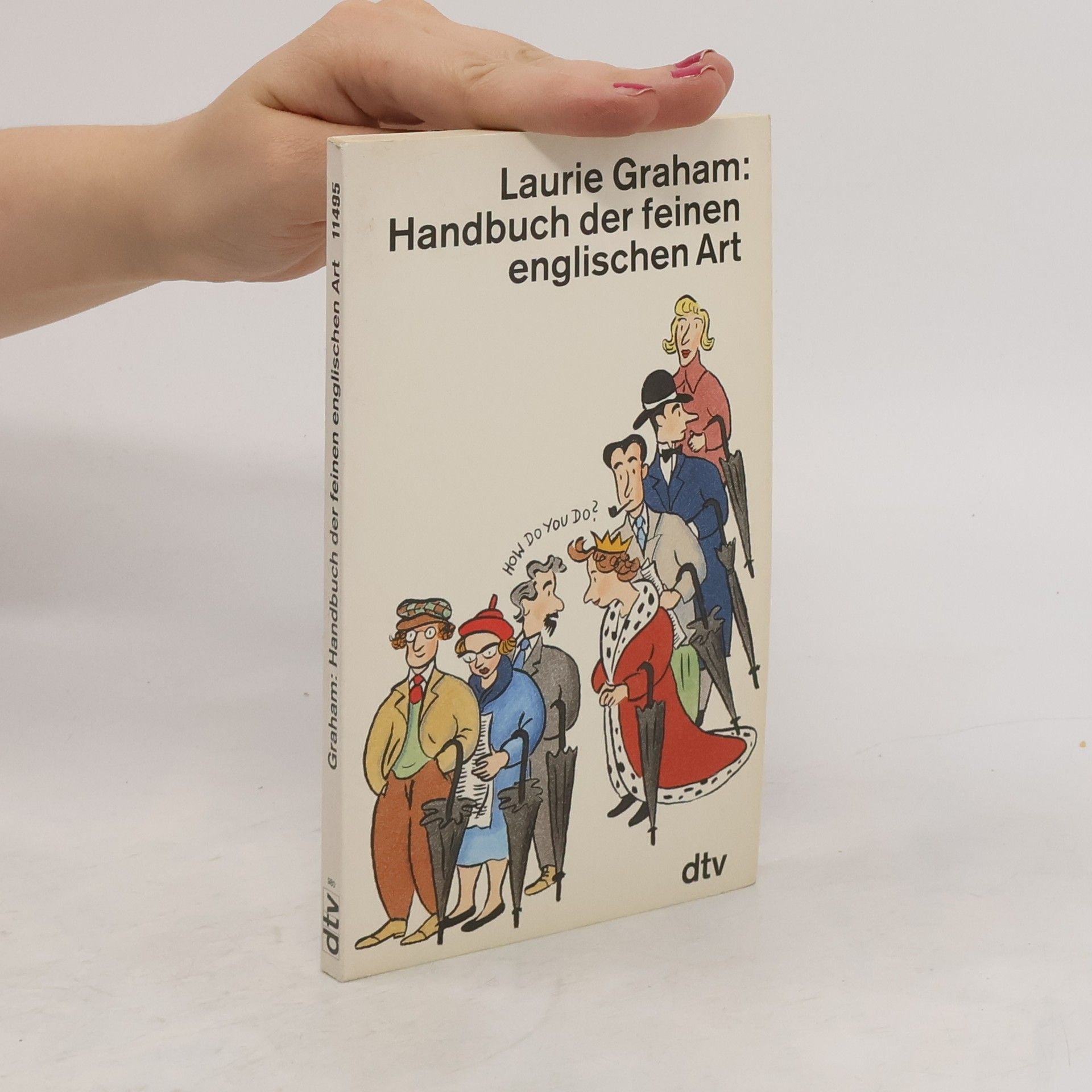 Laurie Graham Handbuch der feinen englischen Art