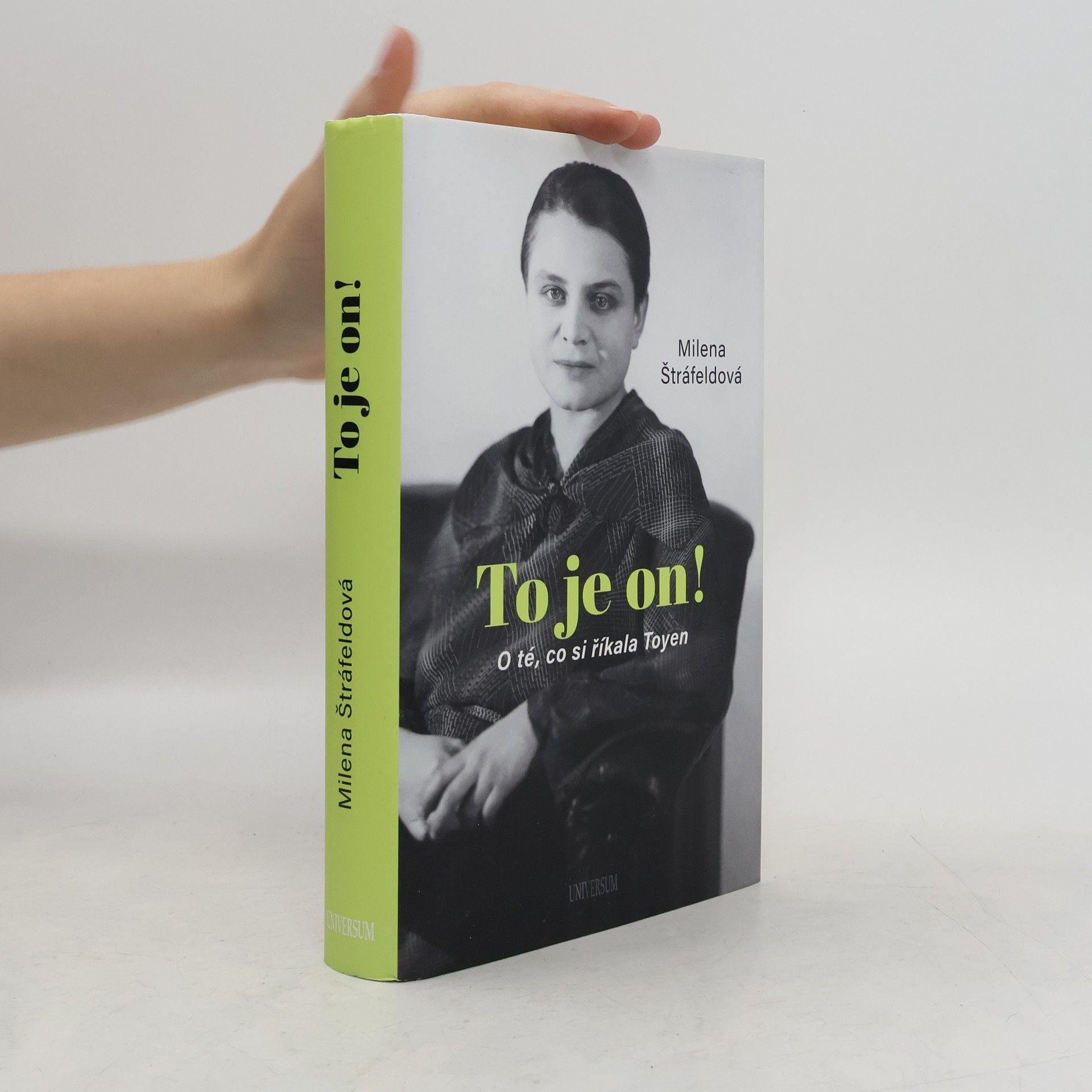 Milena Štráfeldová To je on! O té, co si říkala Toyen