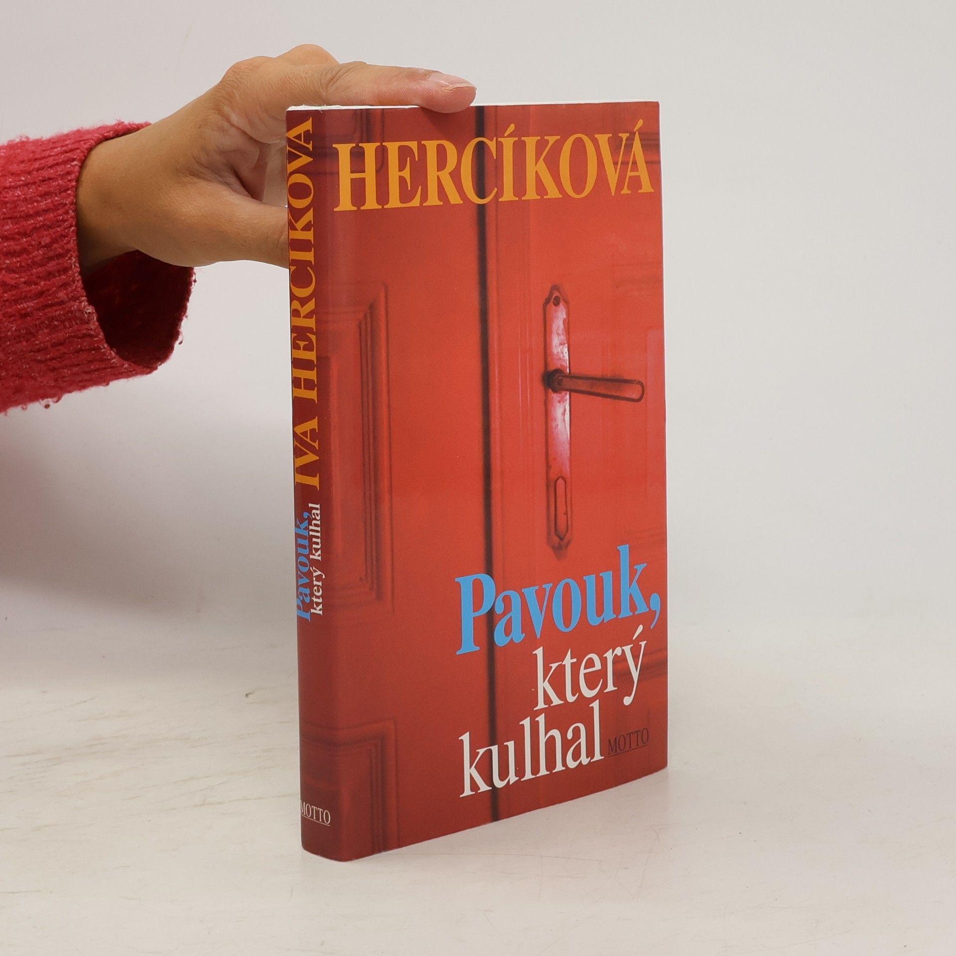 Iva Hercíková Pavouk, který kulhal
