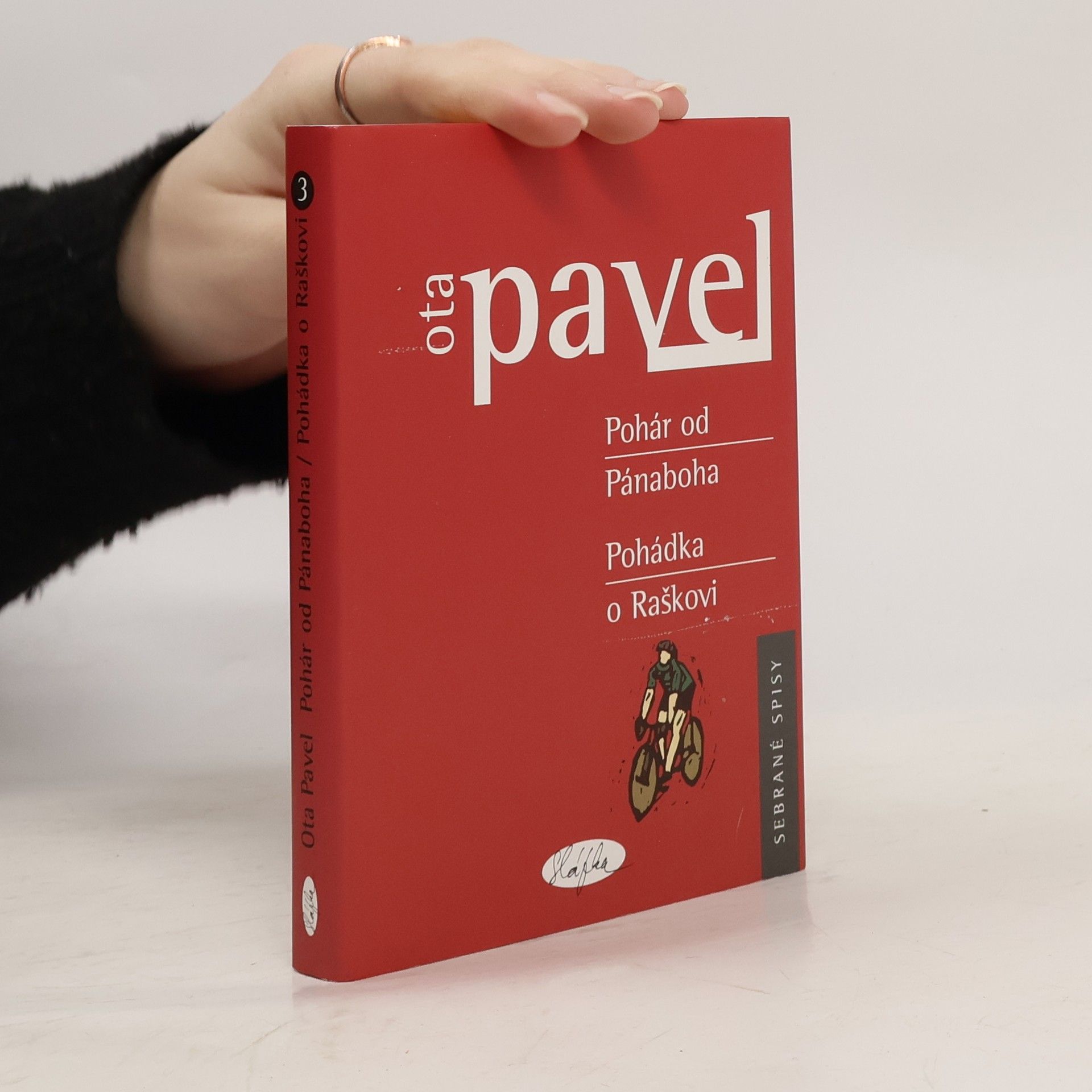 Ota Pavel Pohár od Pánaboha / Pohádka o Raškovi