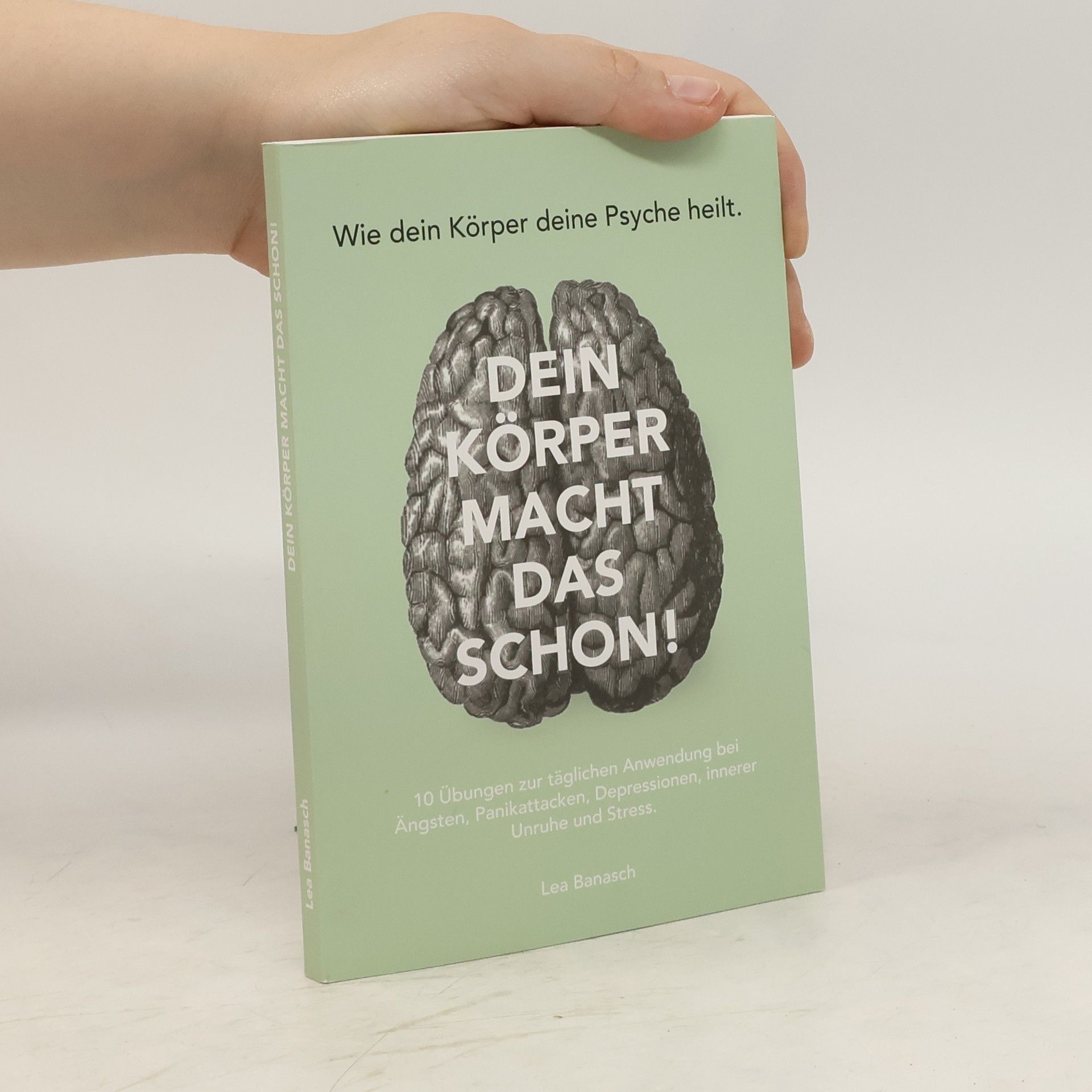 Lea Banasch Dein Körper macht das schon