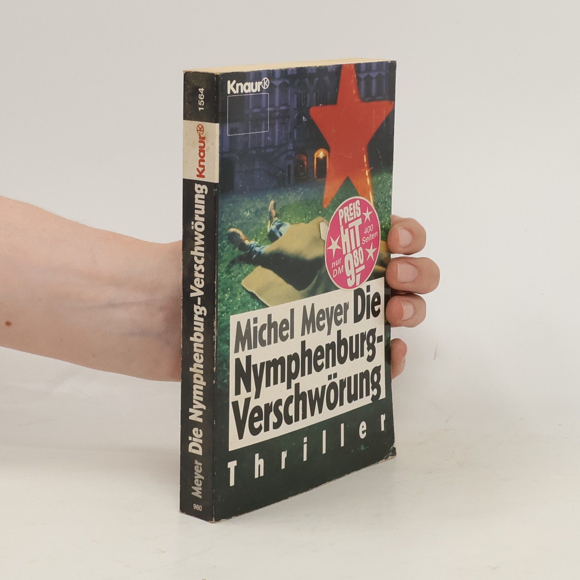 Michael Meyers Die Nymphenburg-Verschwörung