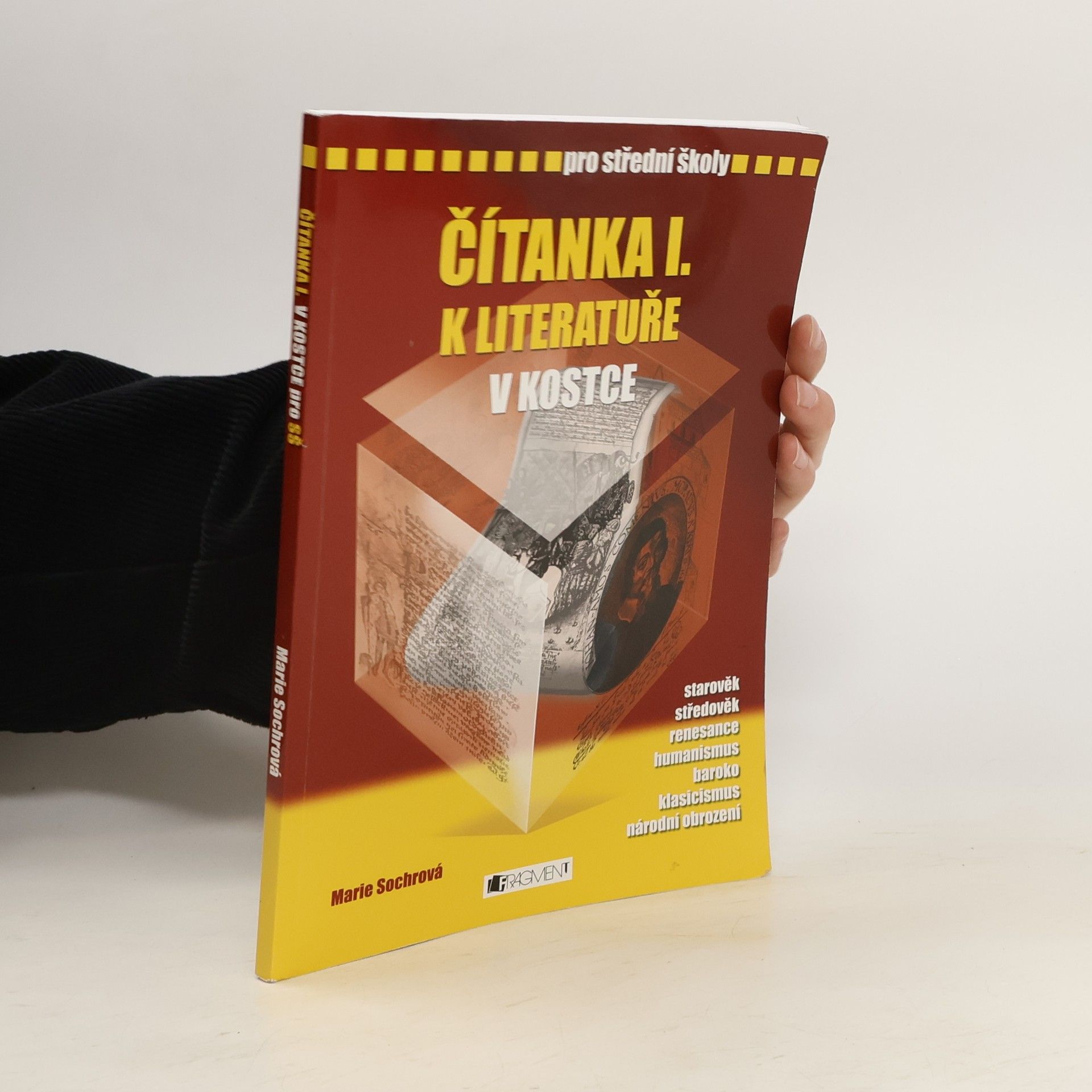 Marie Sochrová Čítanka I. k Literatuře v kostce