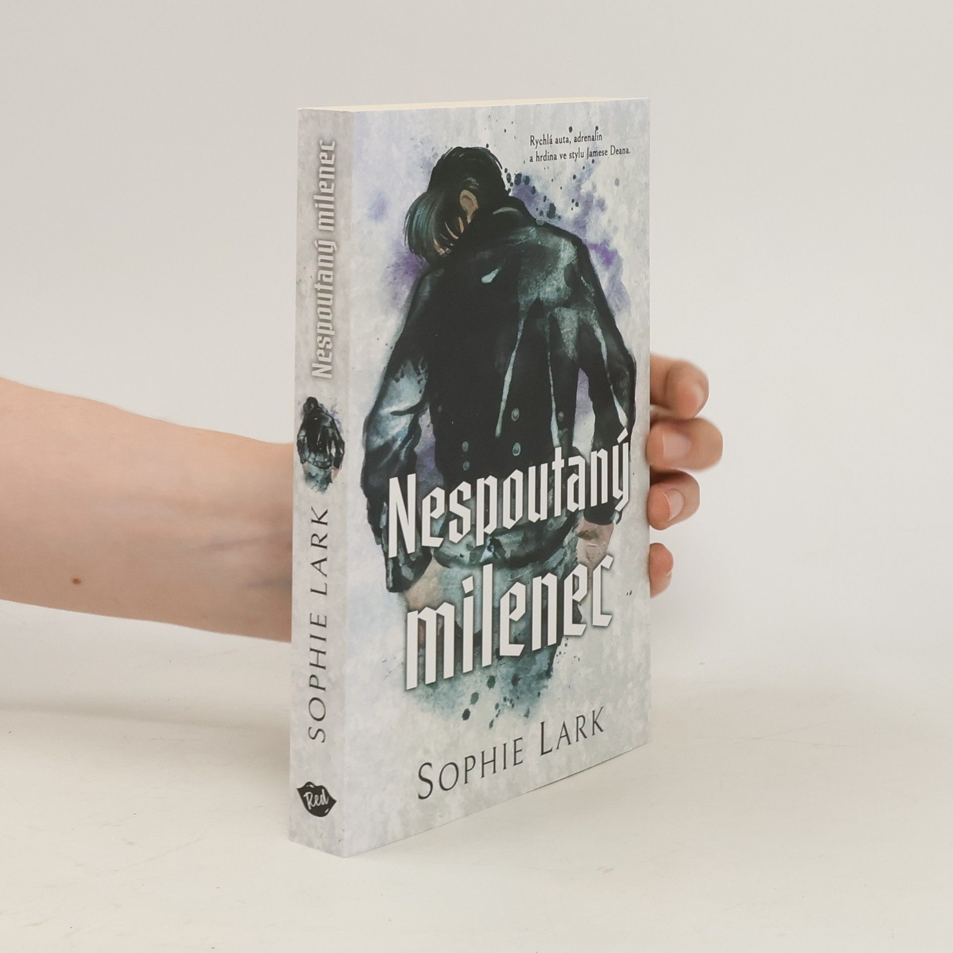 Sophie Lark Nespoutaný milenec