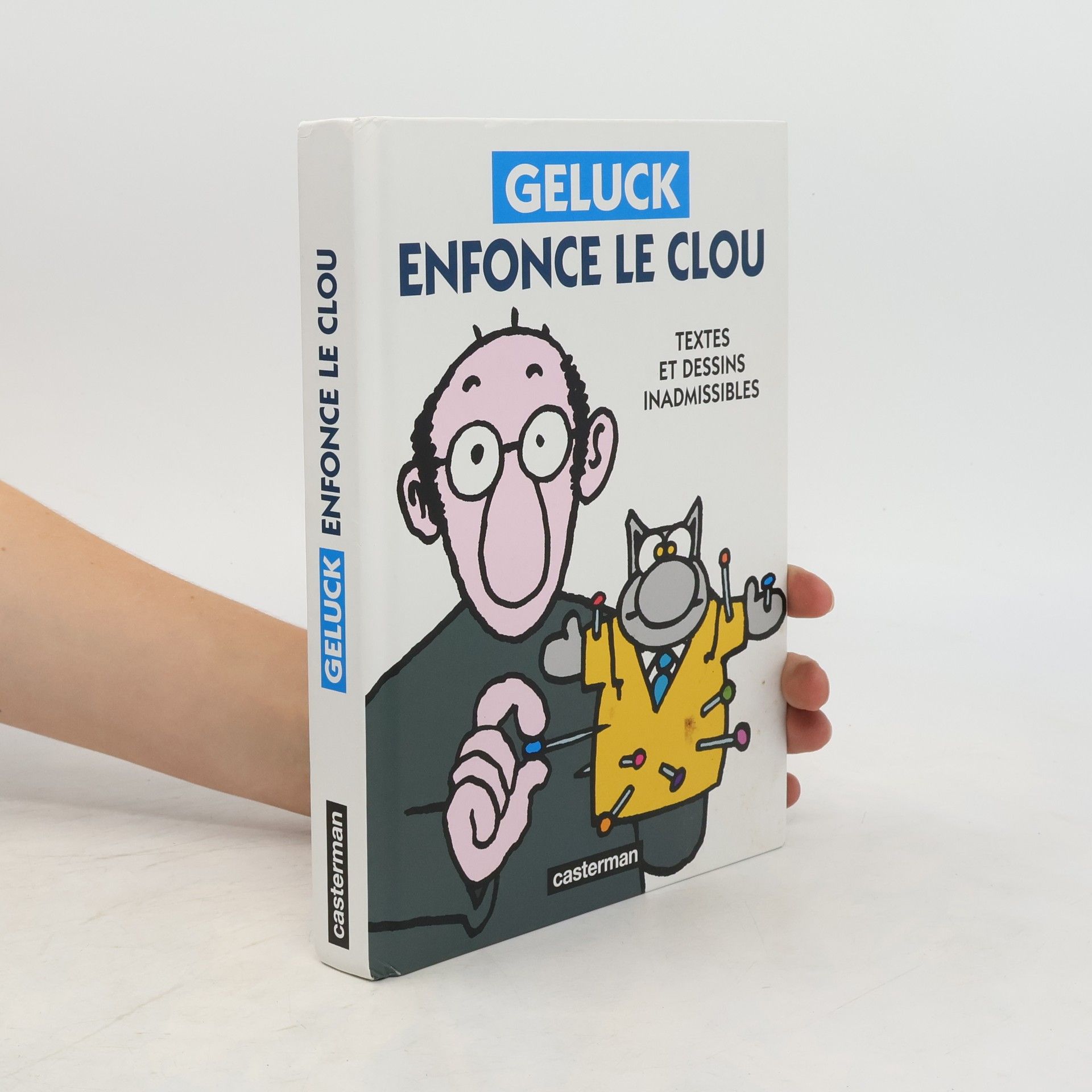 Philippe Geluck Geluck enfonce le clou