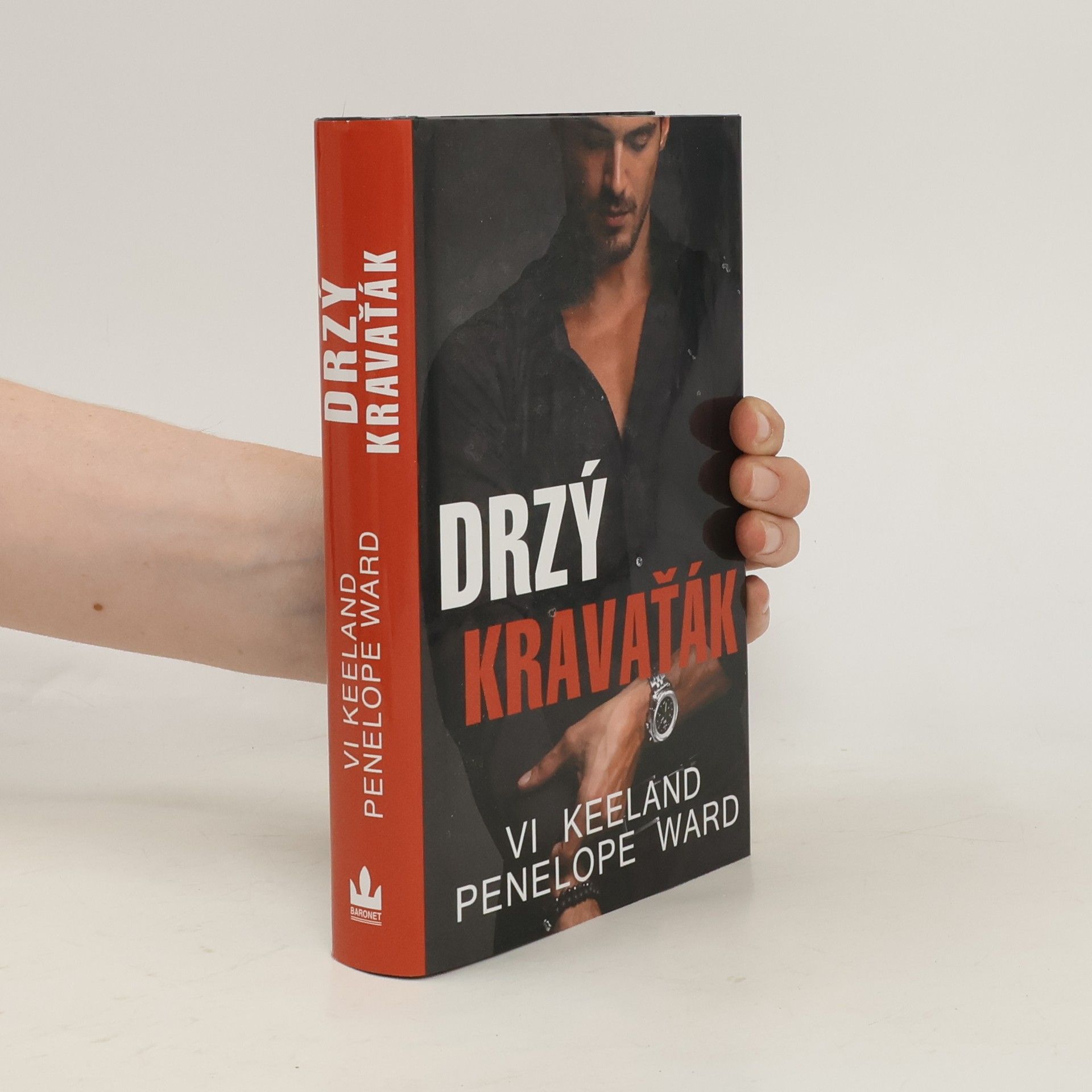 Vi Keeland Drzý kravaťák