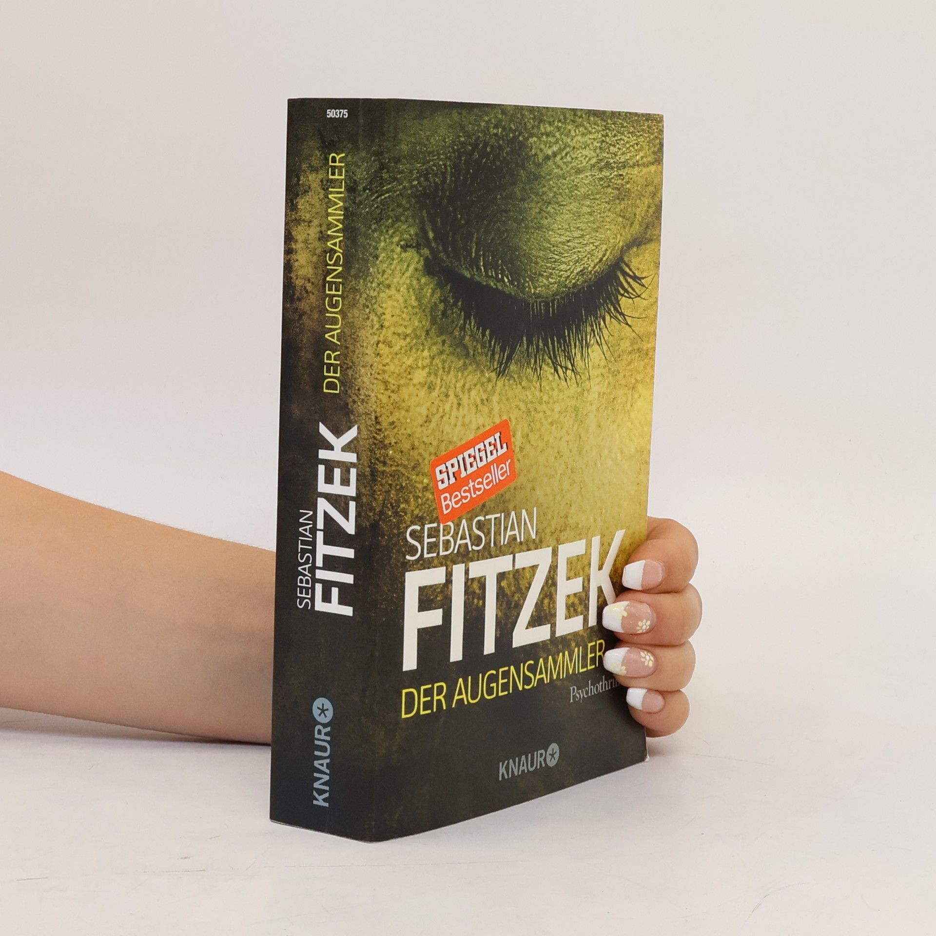 Sebastian Fitzek Der Augensammler