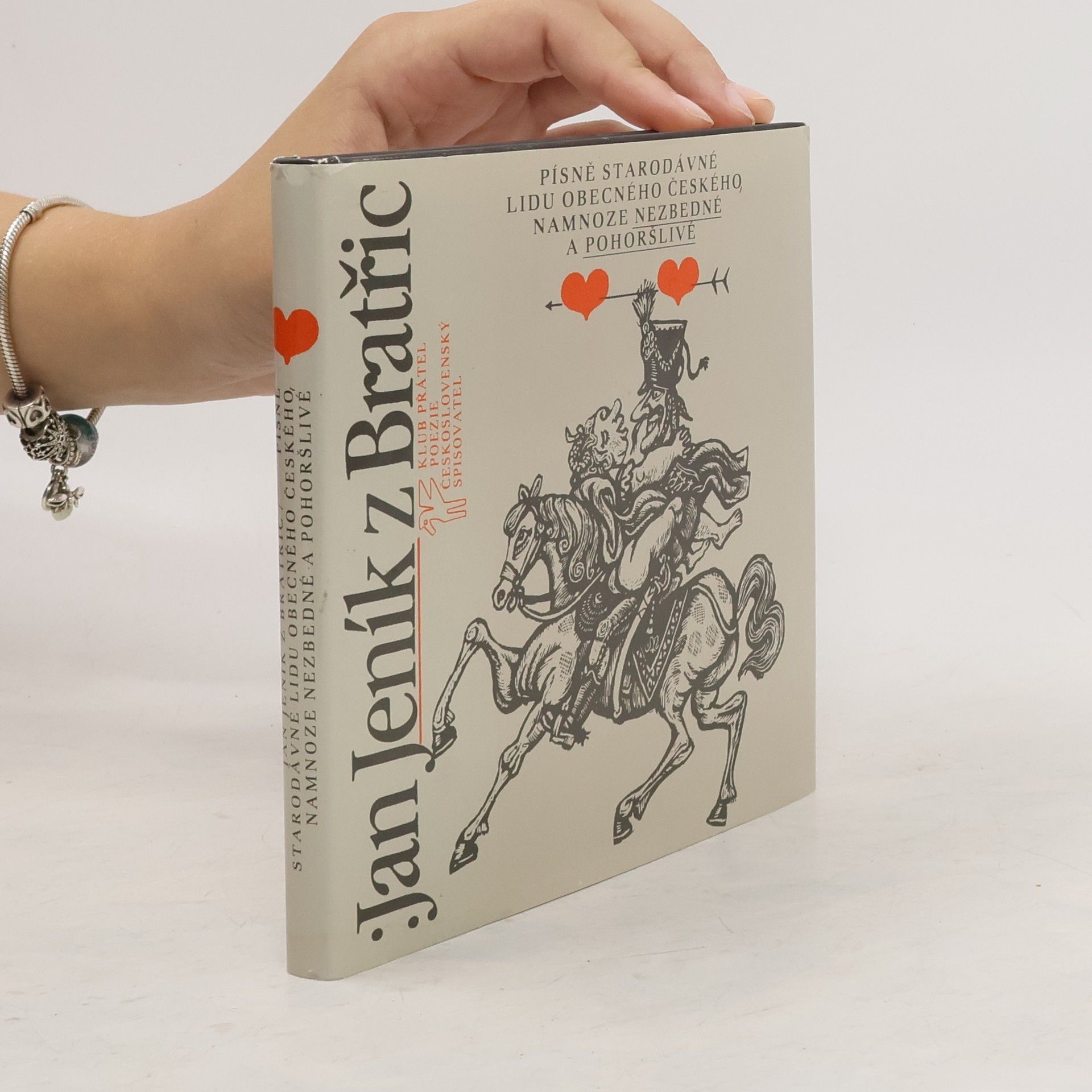 Jan Jeník z. Bratřic Písně starodávné lidu obecného českého, namnoze nezbedné a pohoršlivé
