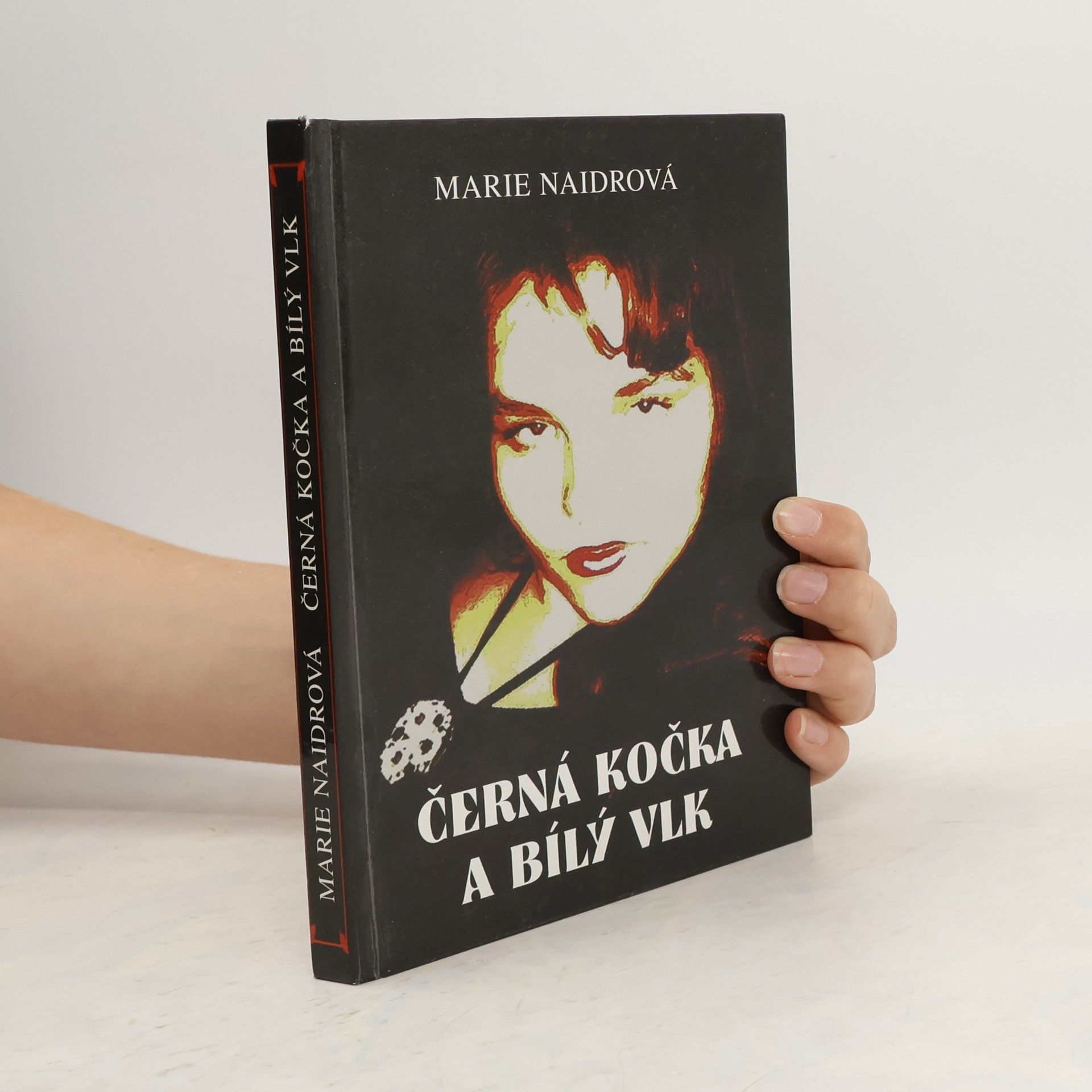 Marie Naidrová Černá kočka a bílý vlk