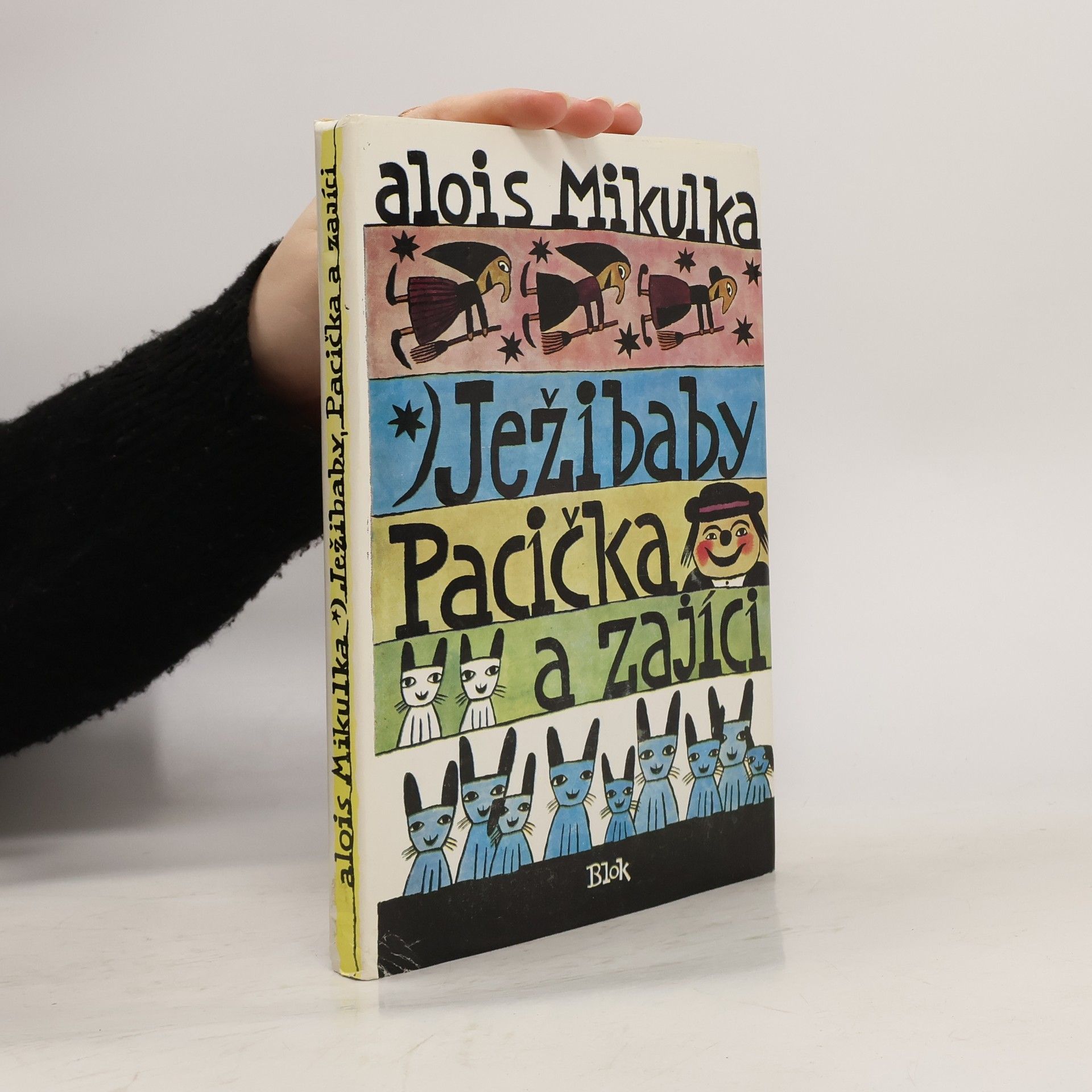Alois Mikulka Ježibaby, Pacička a zajíci