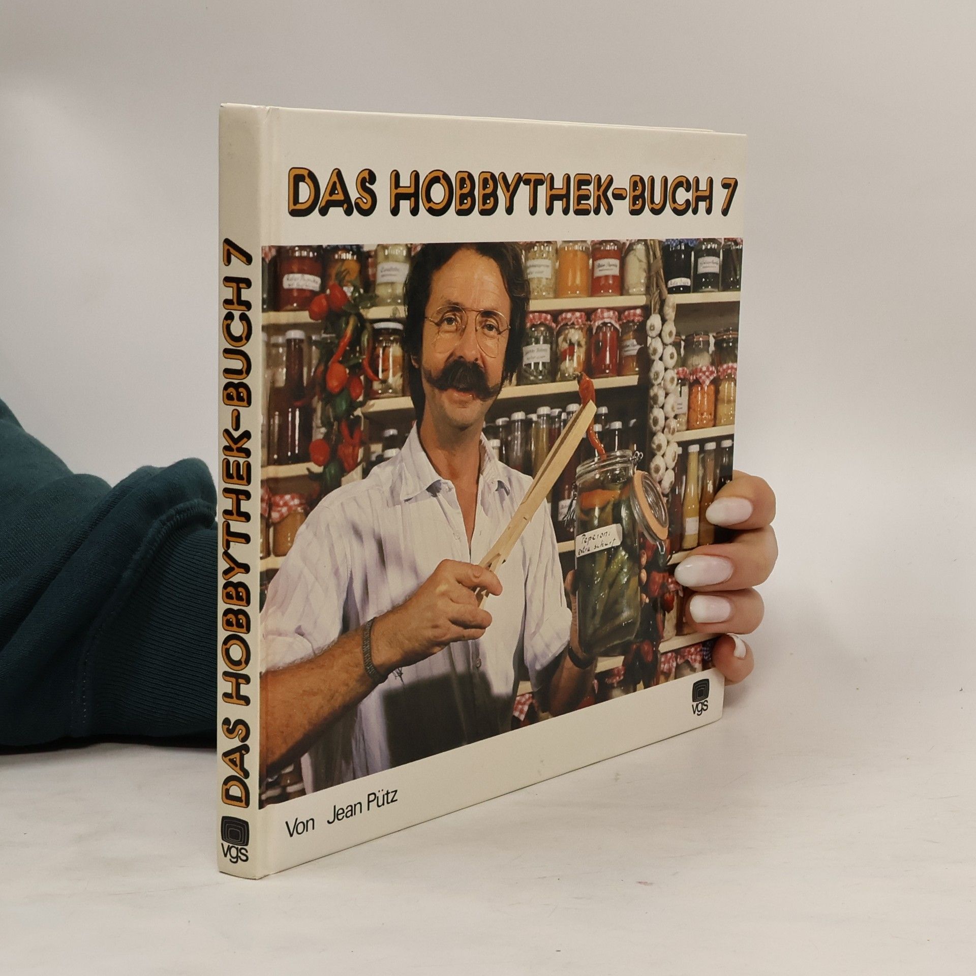 Jean Pütz Das Hobbythek-Buch