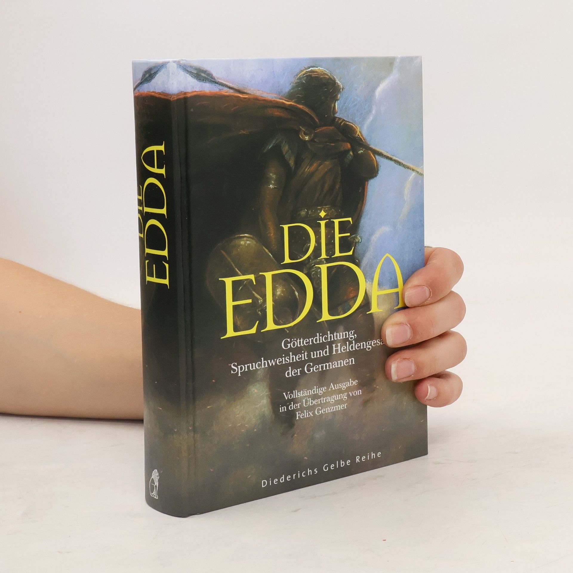 Felix Genzmer Die Edda. Götterdichtung, Spruchweisheit und Heldengesänge der Germanen