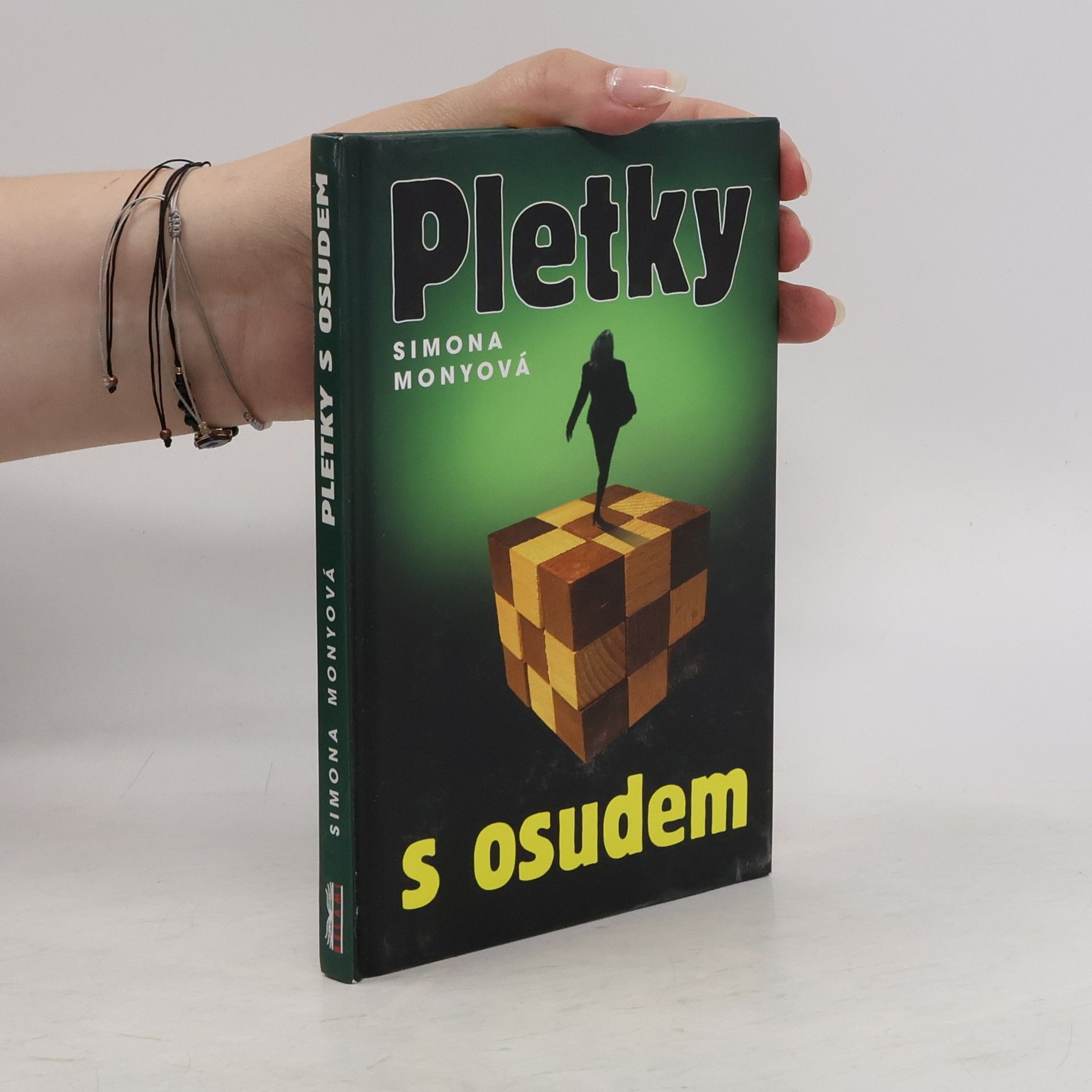 Simona Monyová Pletky s osudem