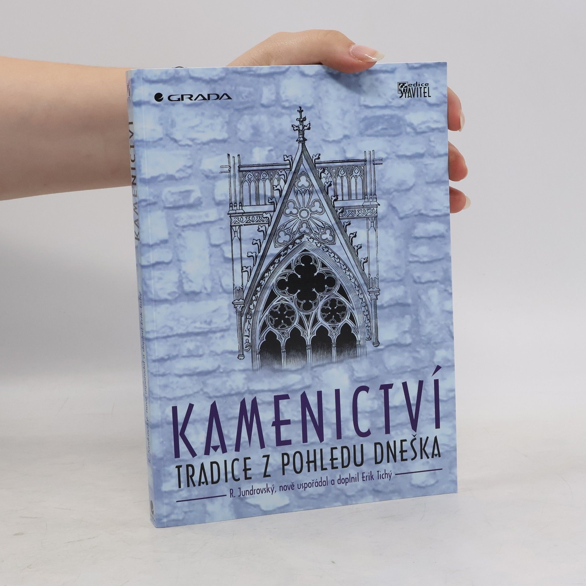 Rosický Václav Kamenictví : tradice z pohledu dneška