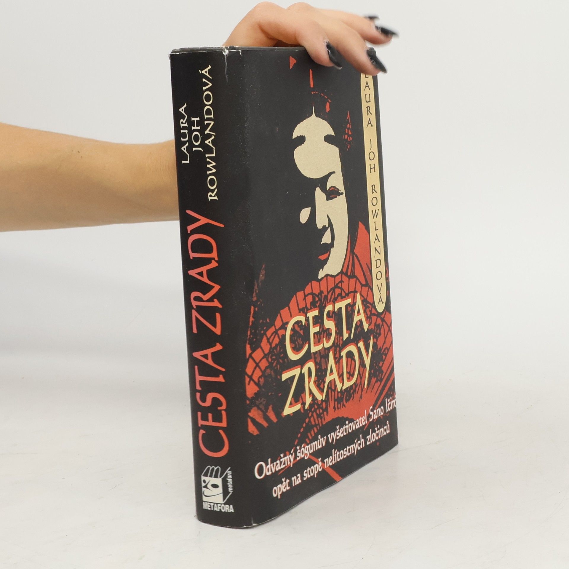Laura Joh Rowland Cesta zrady