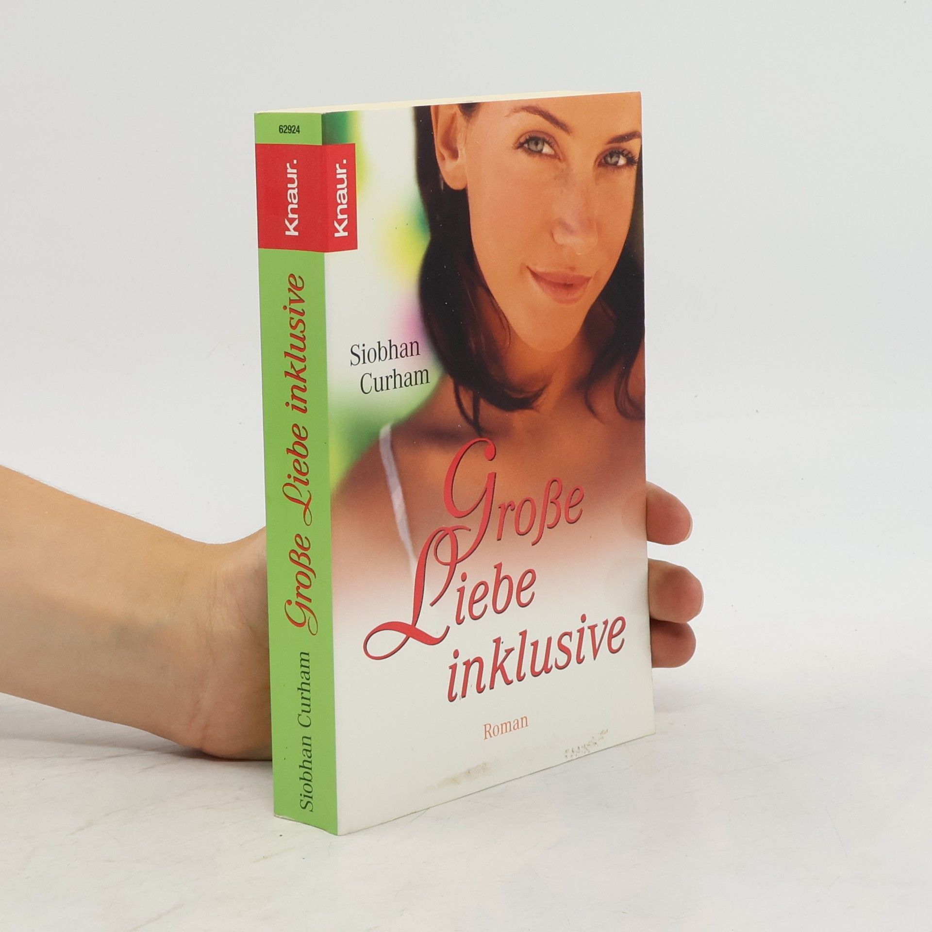 Siobhan Curham Grosse Liebe inklusive