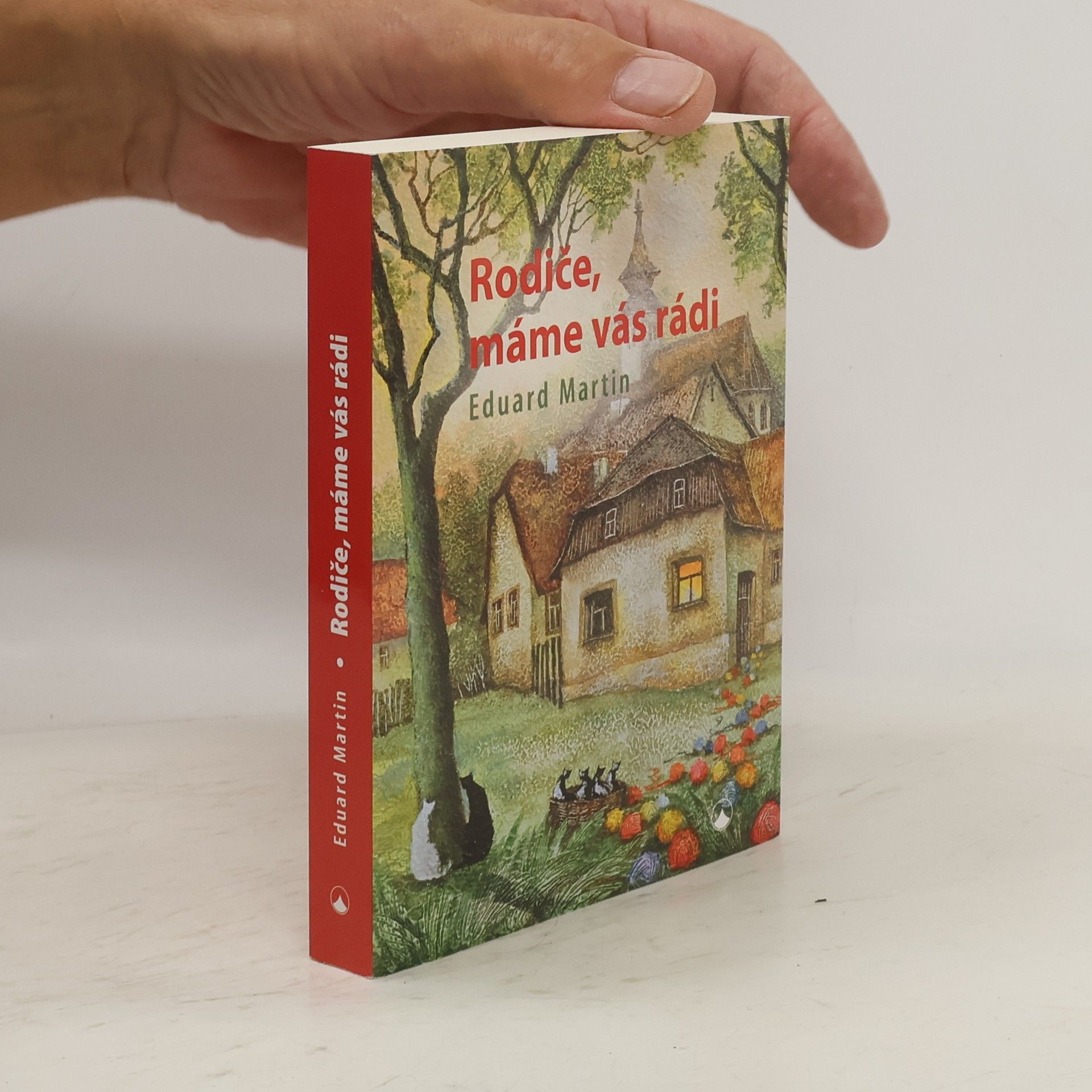 Martin Petiška Rodiče, máme vás rádi