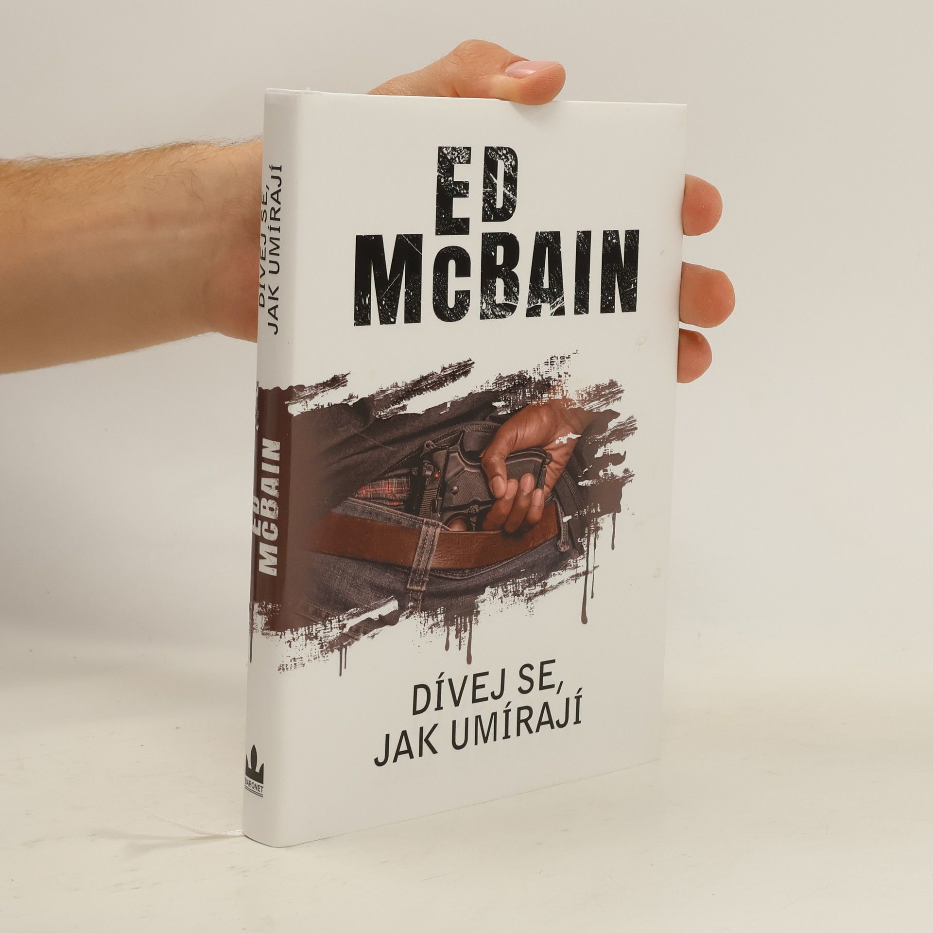 Ed McBain Dívej se, jak umírají
