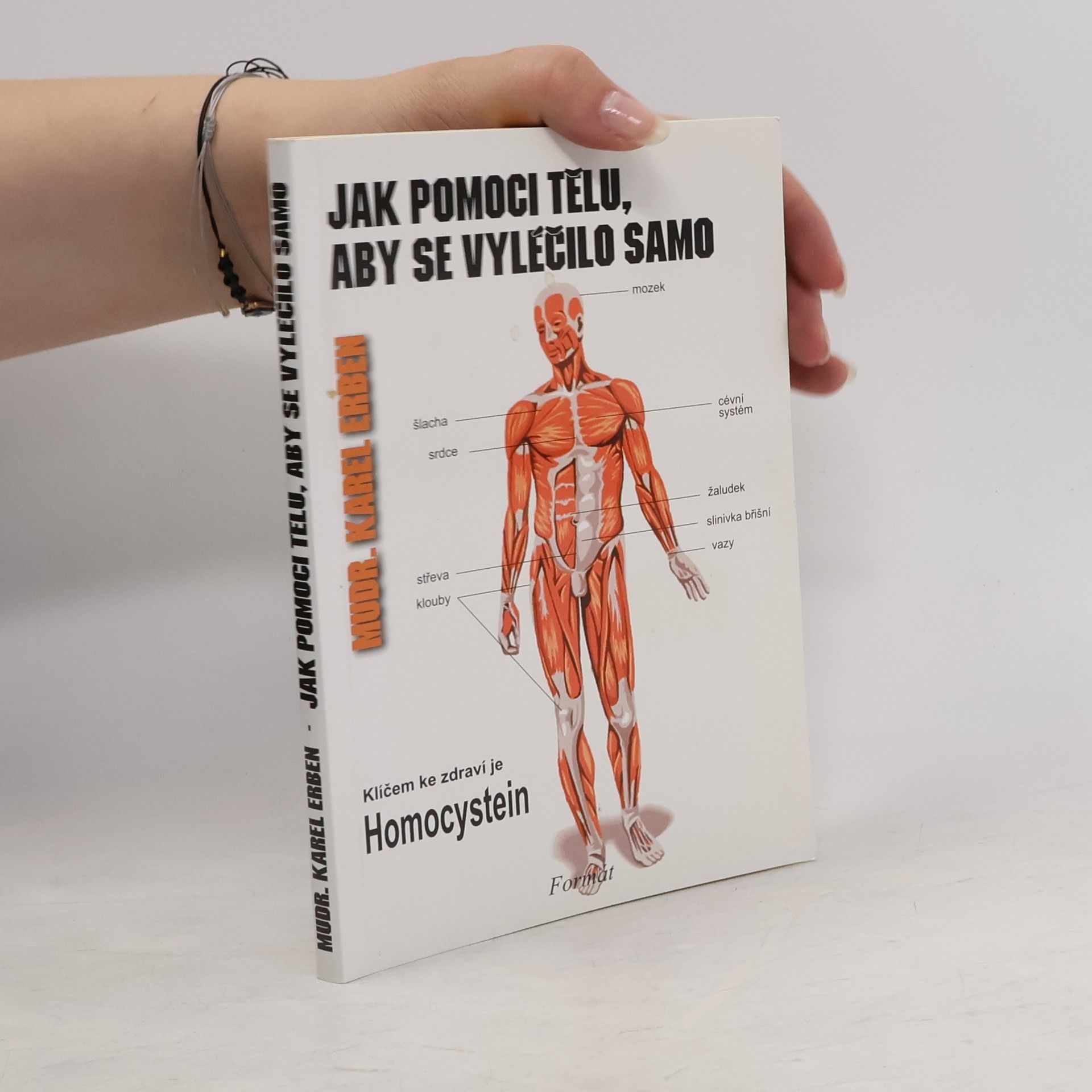 Karel Erben Jak pomoci tělu, aby se vyléčilo samo