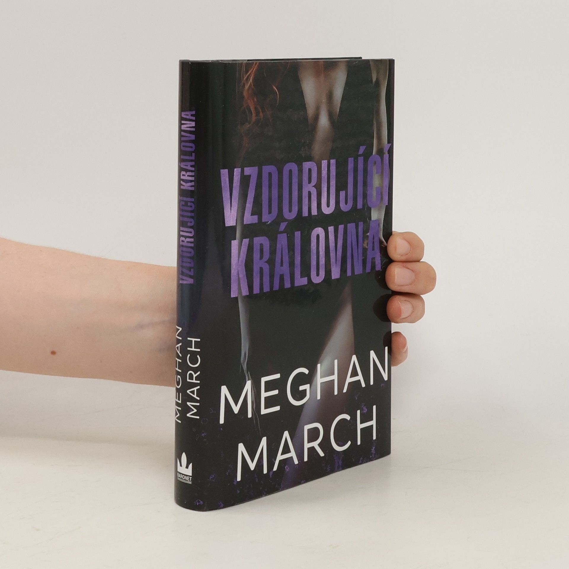 Meghan March Vzdorující královna : Mount trilogy 2