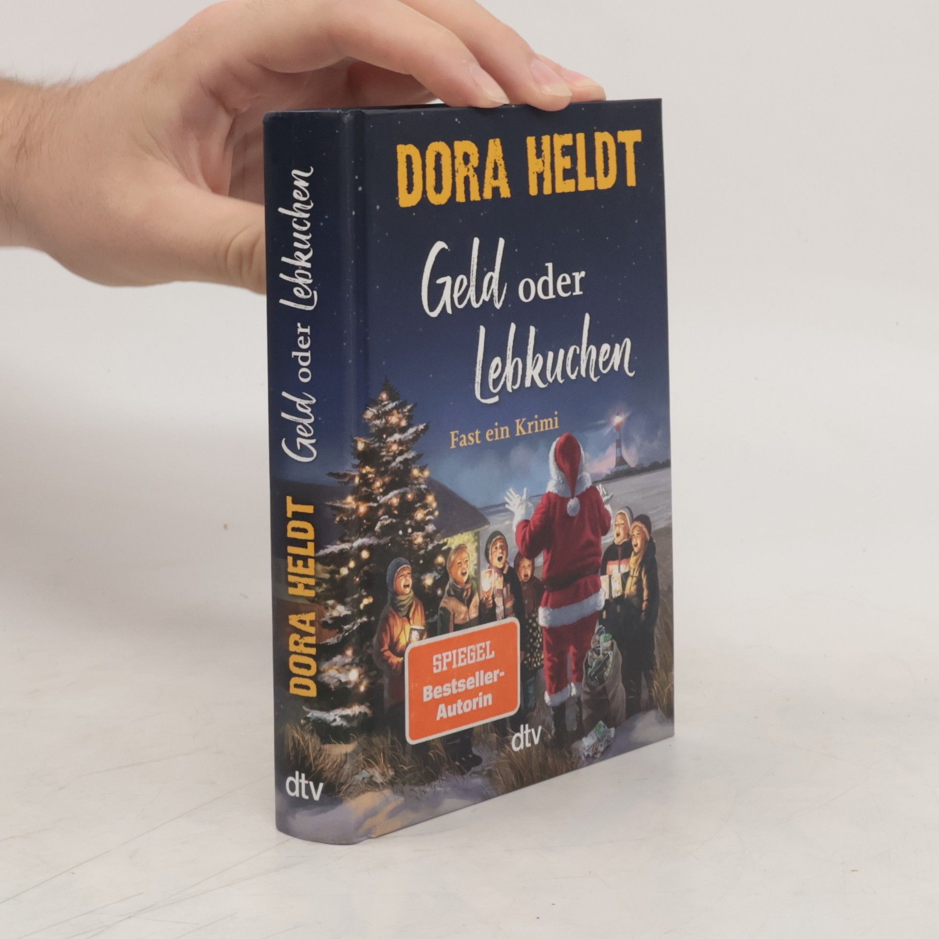 Dora Heldt Geld oder Lebkuchen