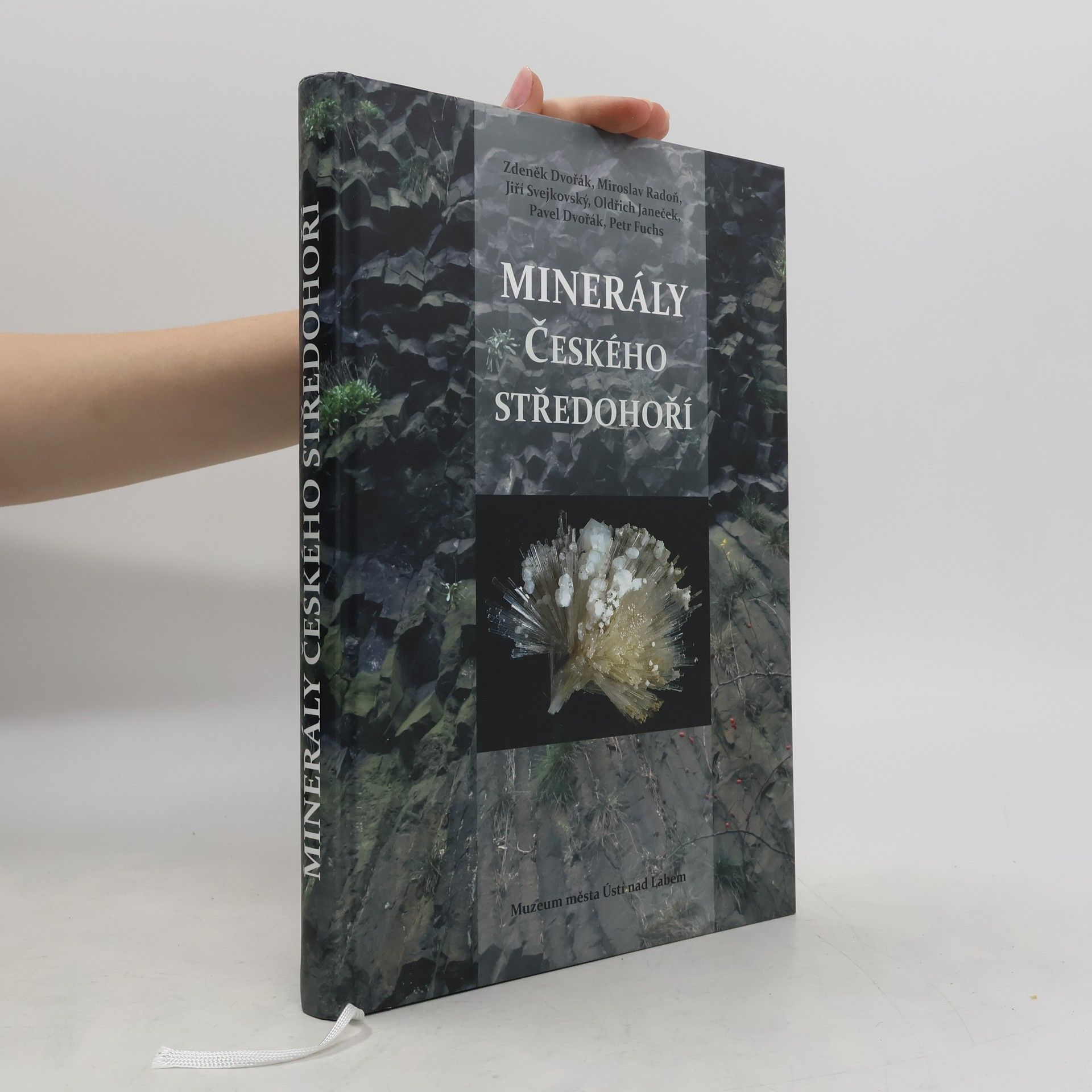 Zdeněk Dvořák Minerály Českého Středohoří