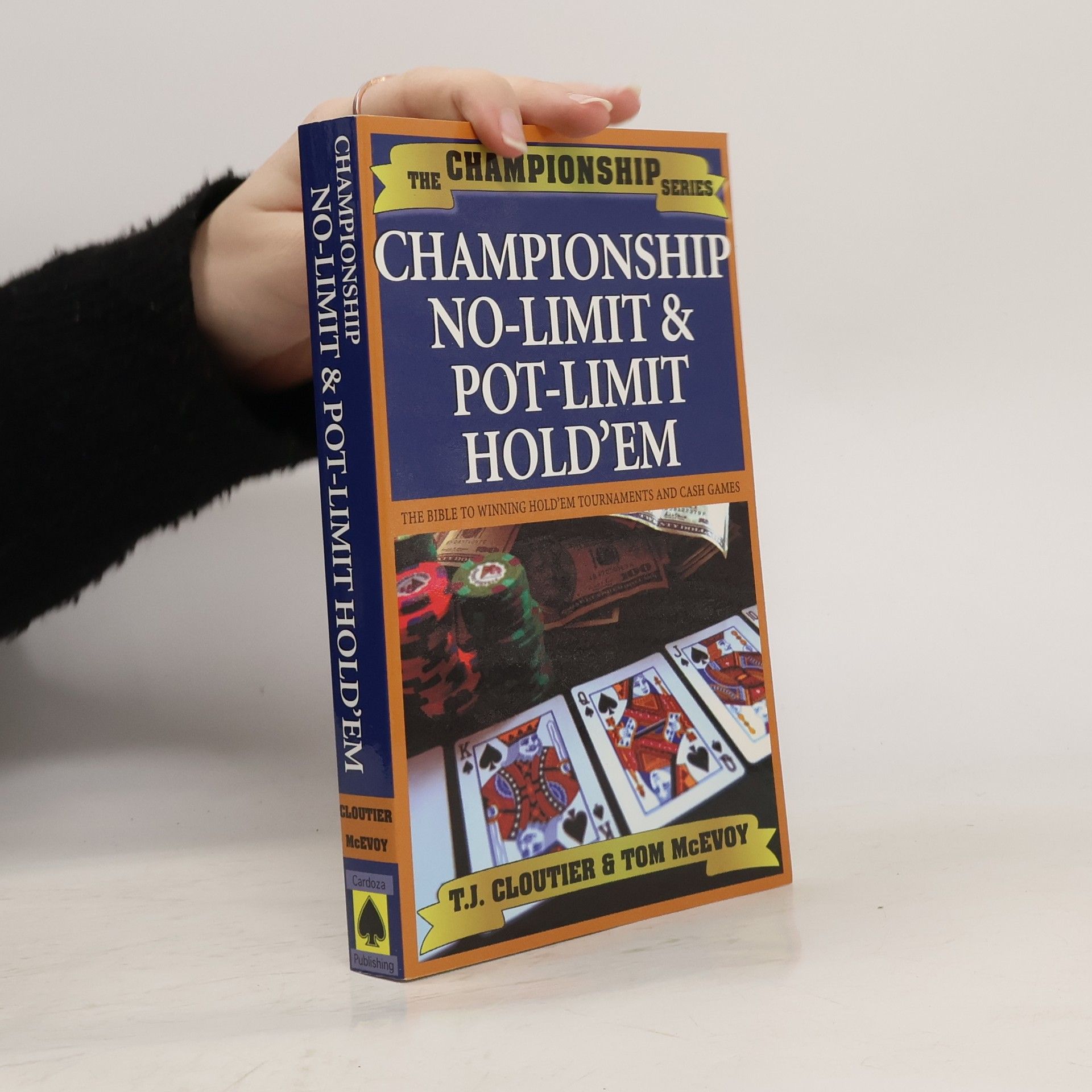 T. J. Cloutier Championship No Limit & Pot Limit Hold 'Em
