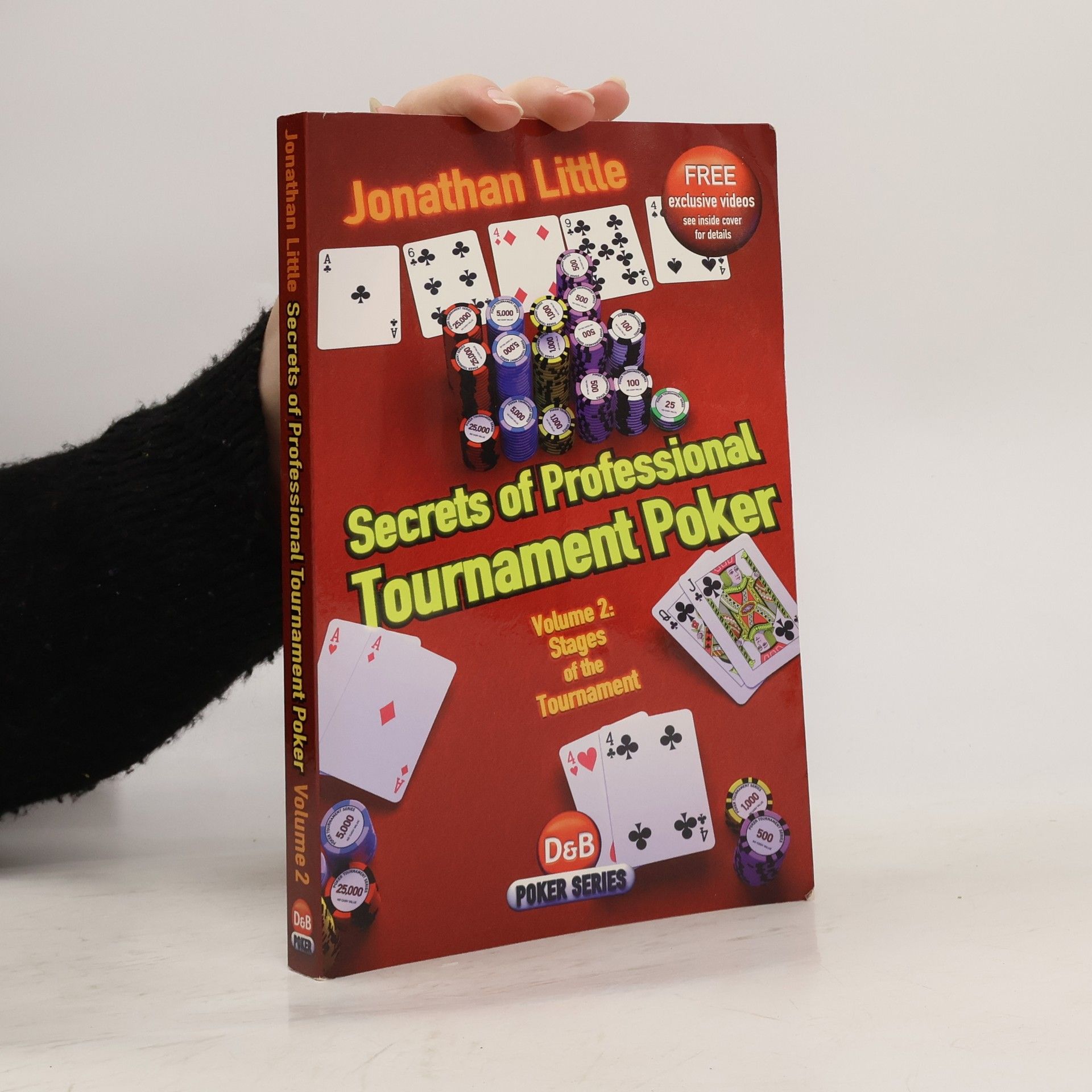 Jonathan Little Secrets Of Professional Tournament Poker. Volume 2