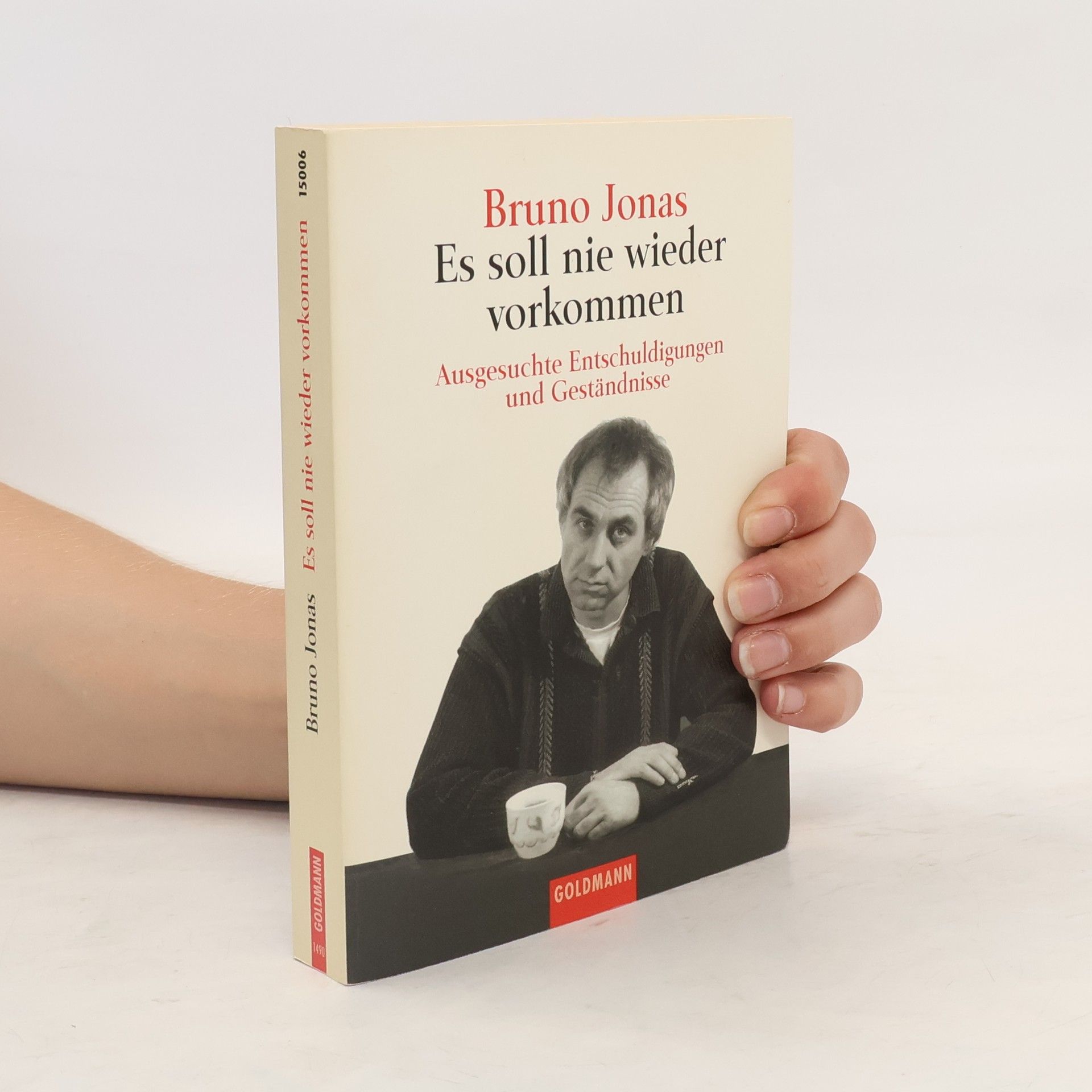Bruno Jonas Es soll nie wieder vorkommen