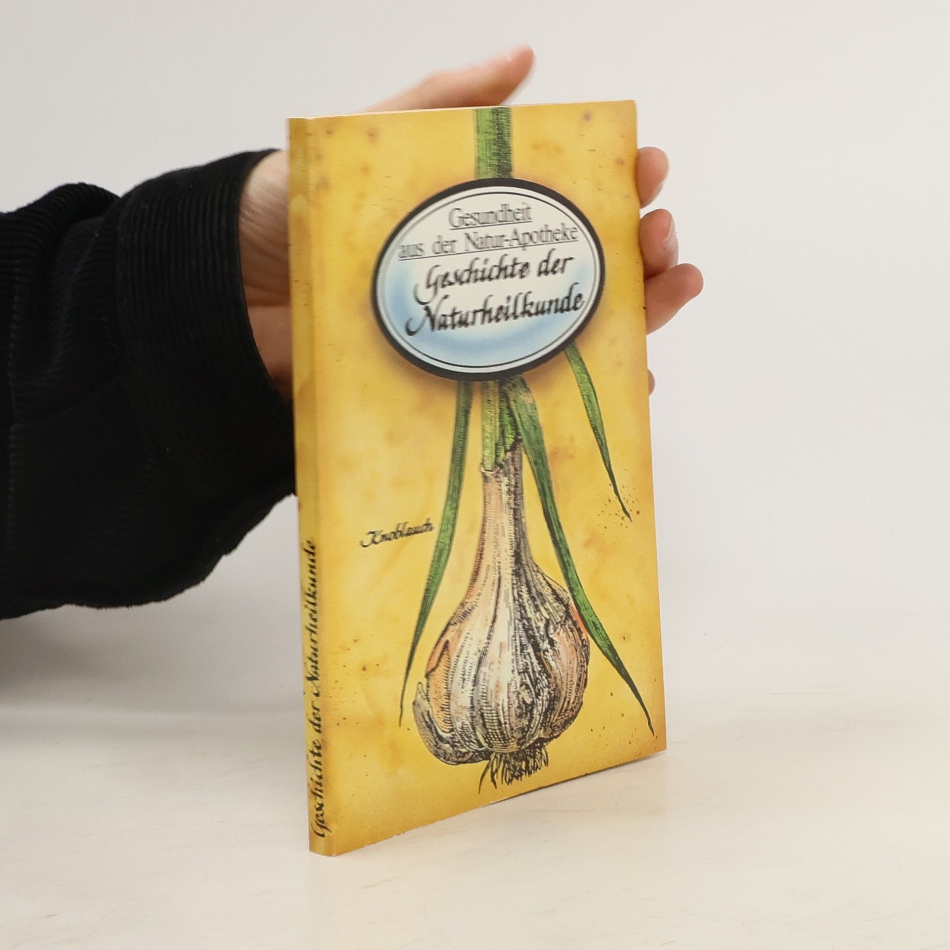 Autorenkollektiv Geschichte der Naturheilkunde