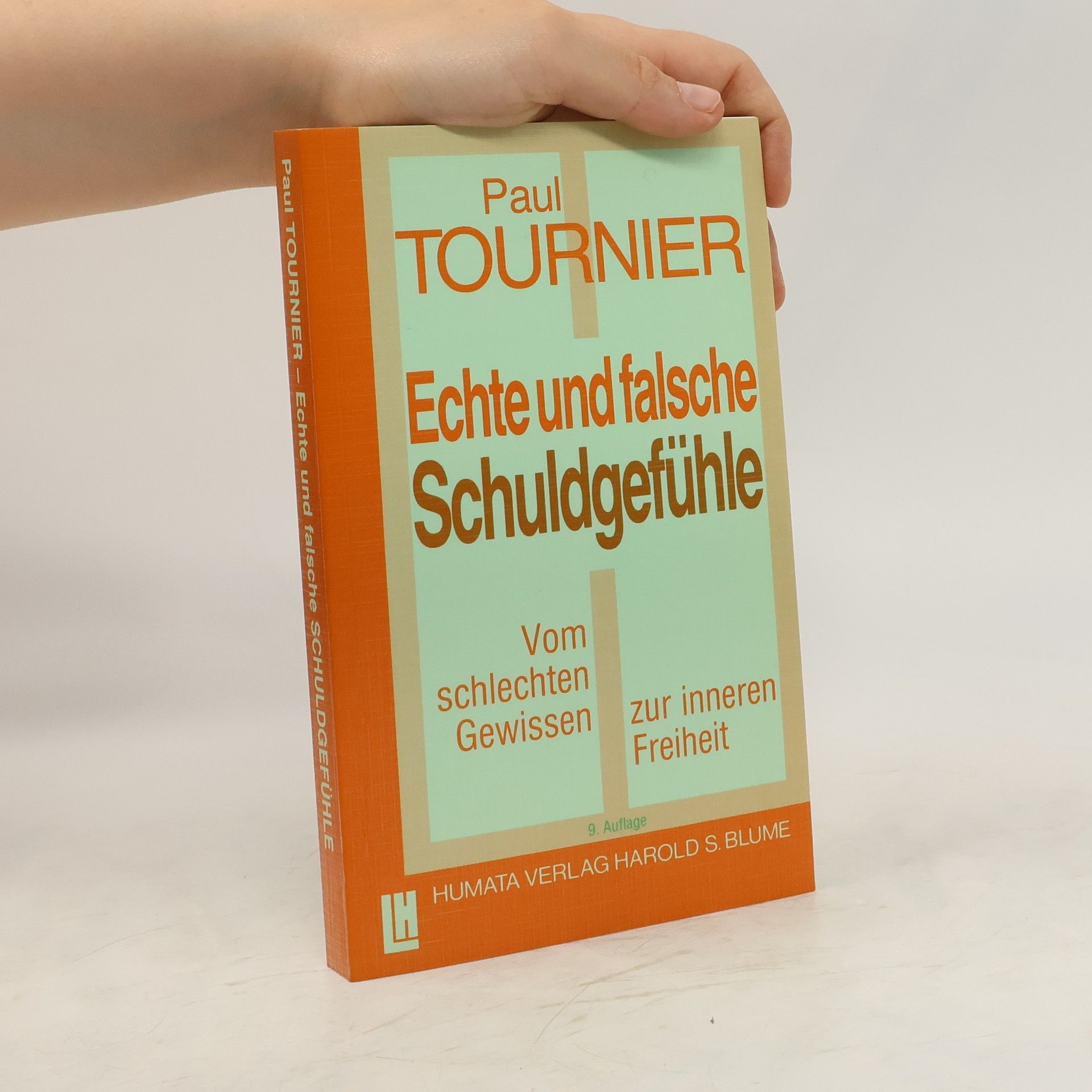 Paul Tournier Echte und falsche Schuldgefühle