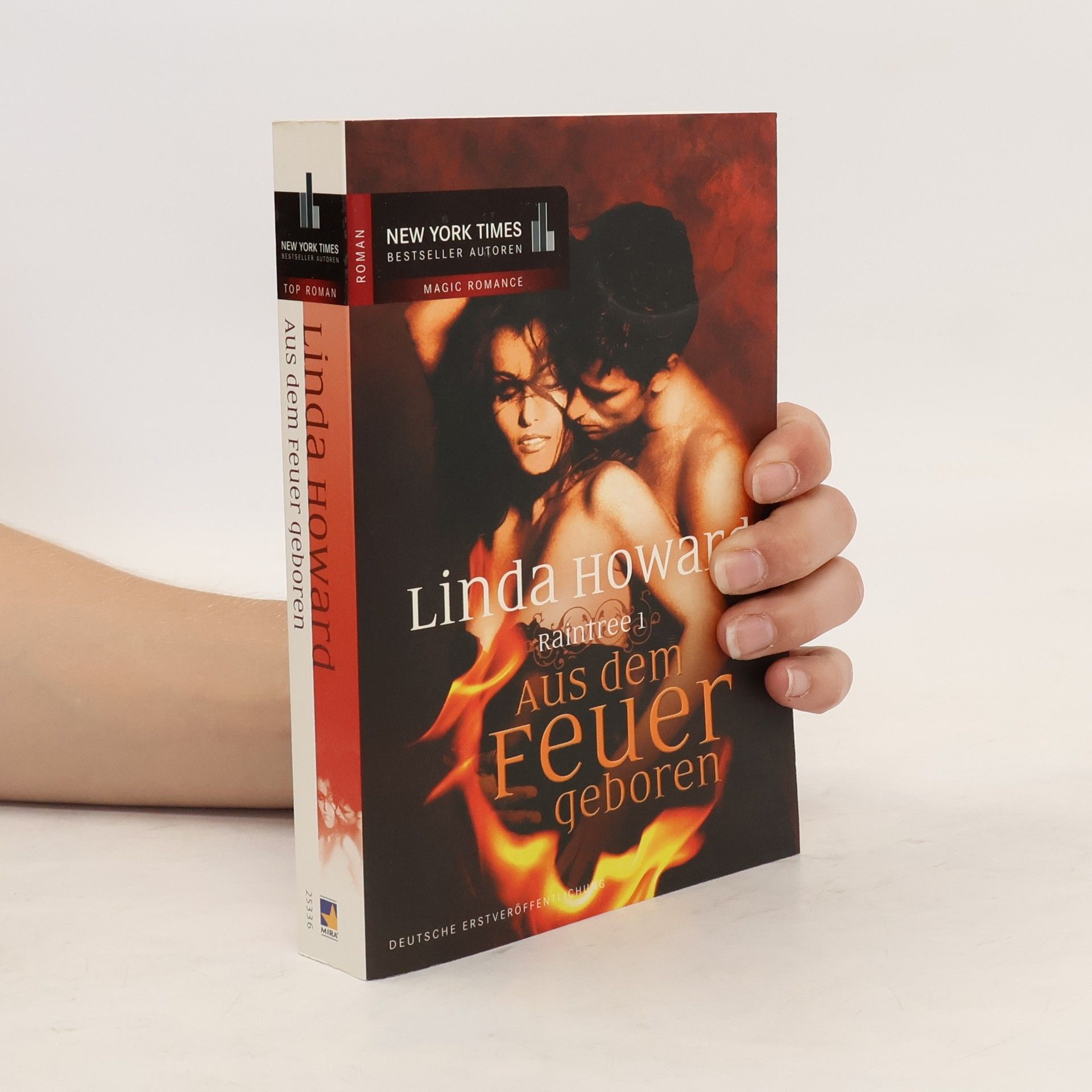 Linda Howard Aus dem Feuer geboren