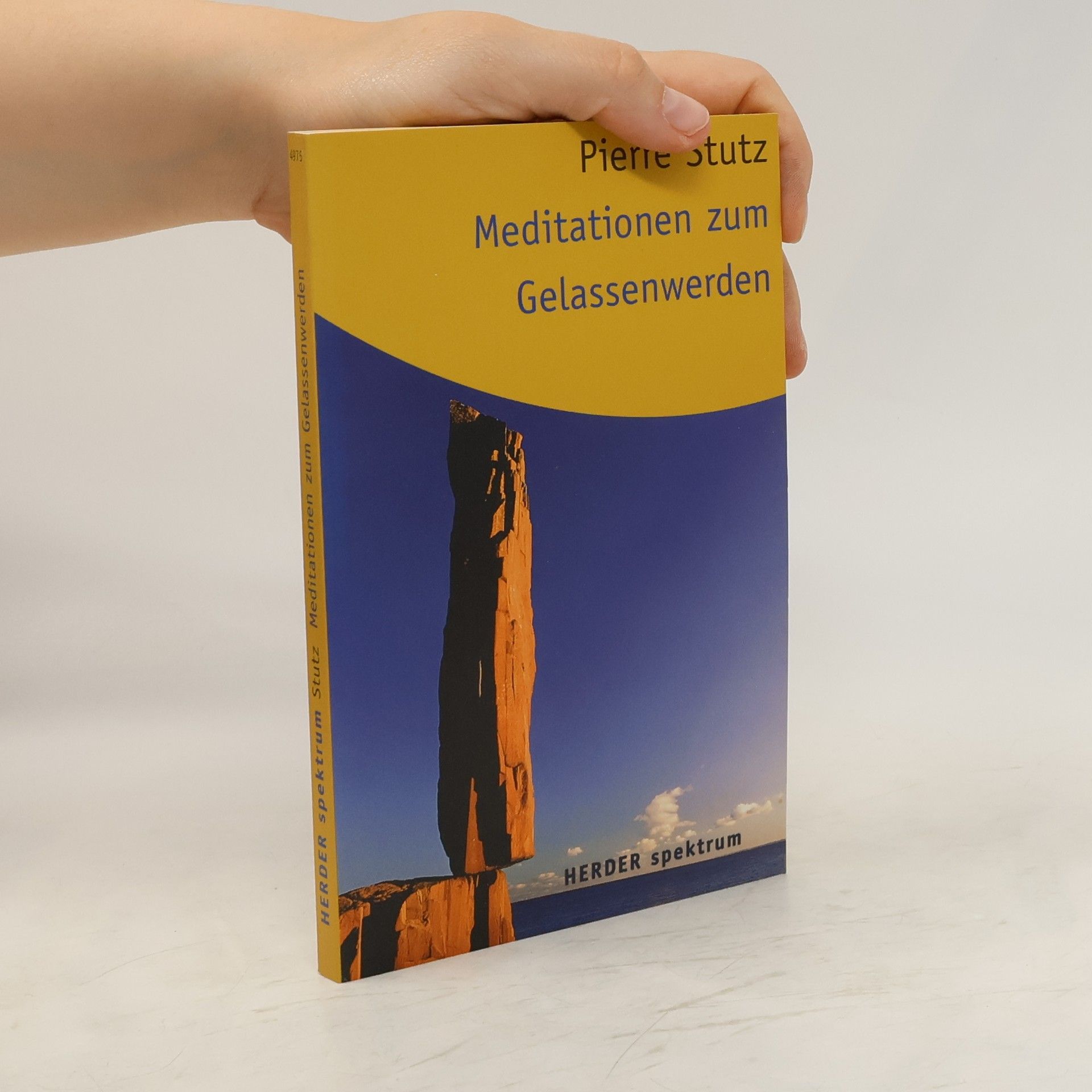 Pierre Stutz Meditationen zum Gelassenwerden