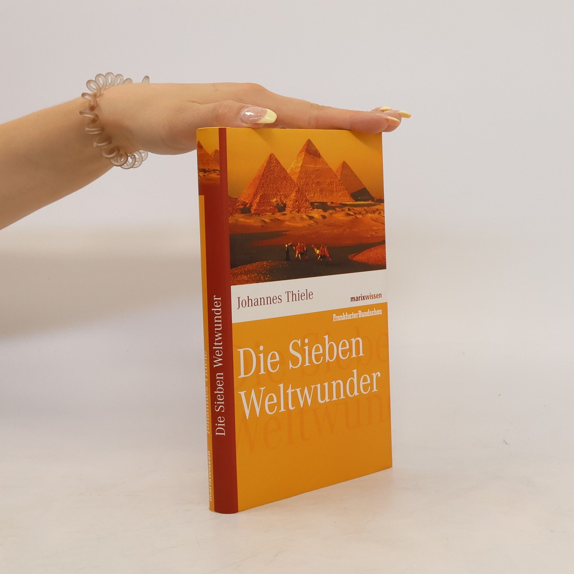 Johannes Thiele Die Sieben Weltwunder