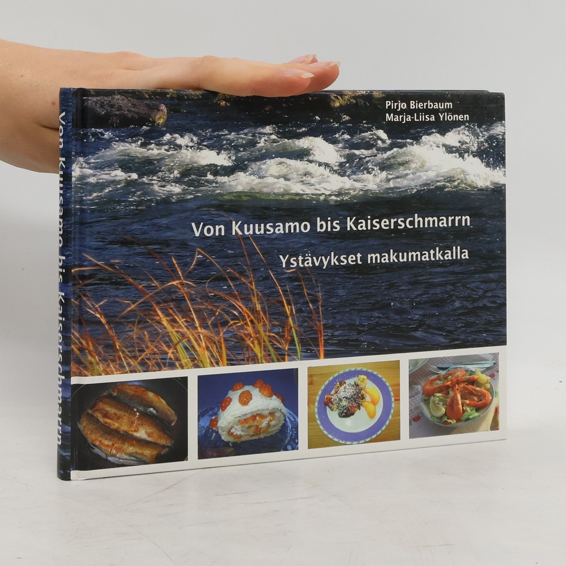 Pirjo Bierbaum Von Kuusamo bis Kaiserschmarrn