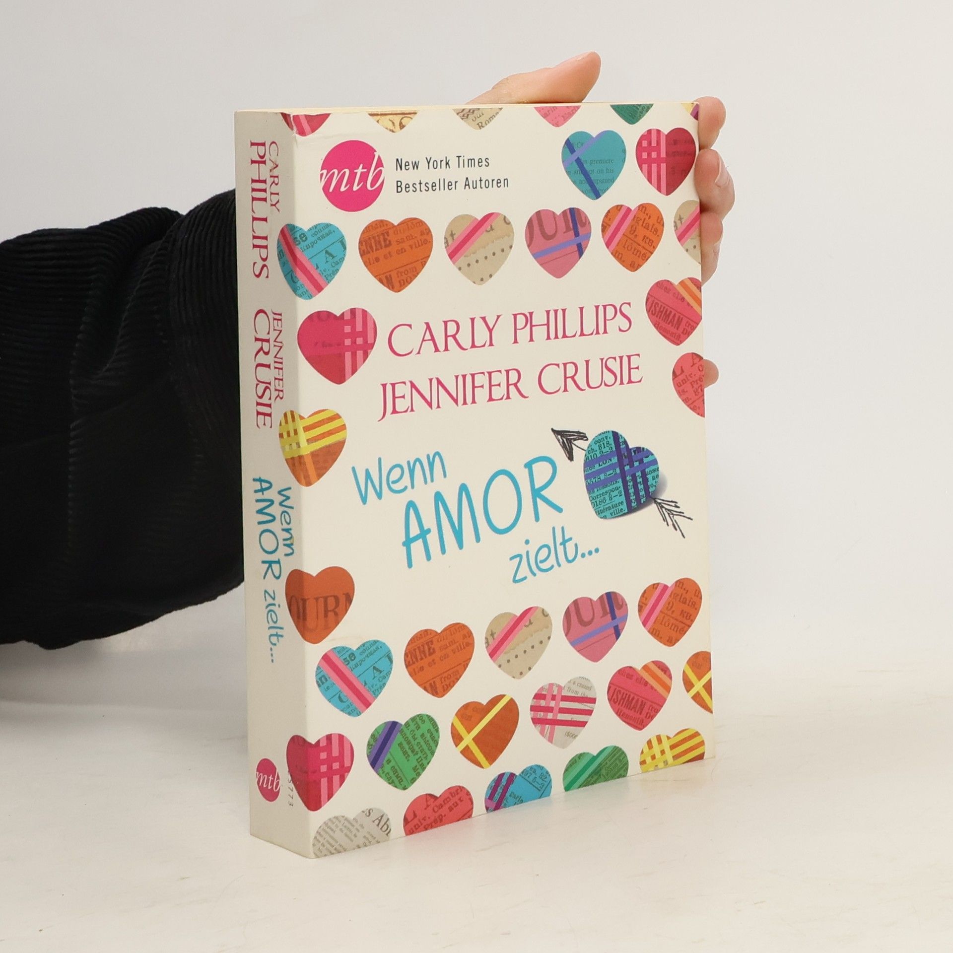 Carly Phillips Wenn Amor zielt …