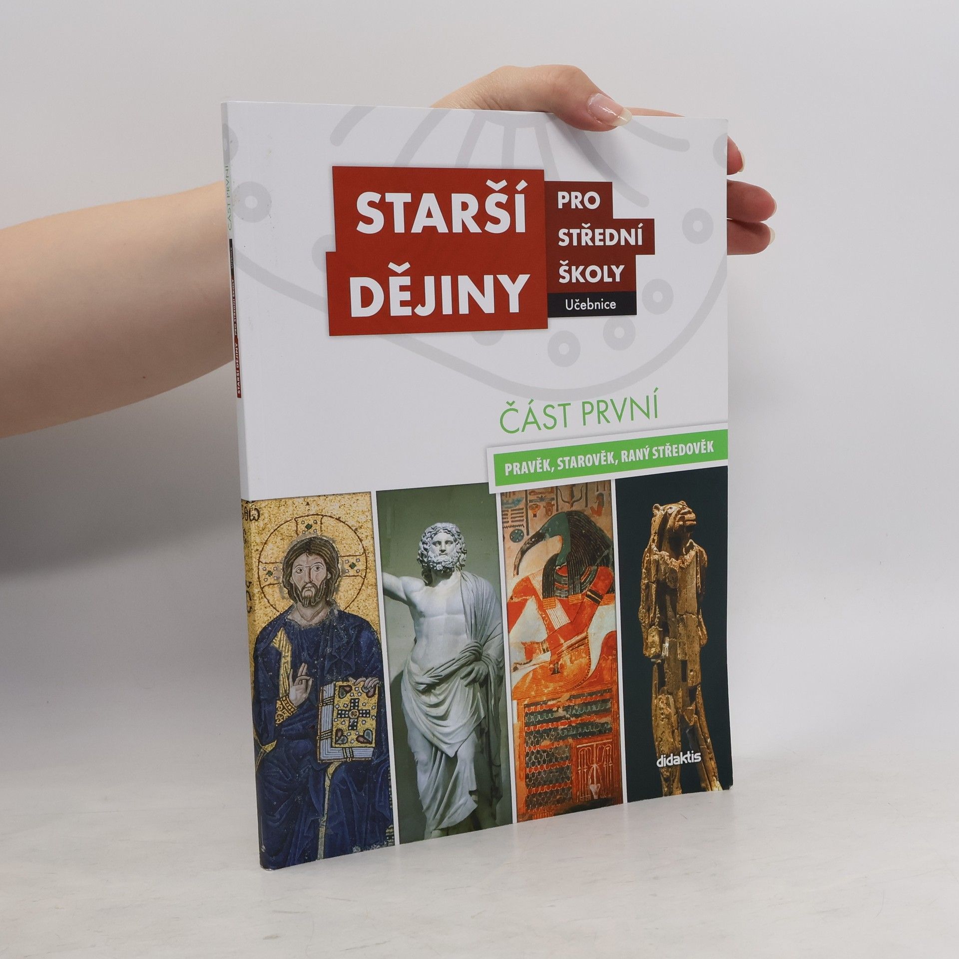 kolektiv Starší dějiny pro střední školy